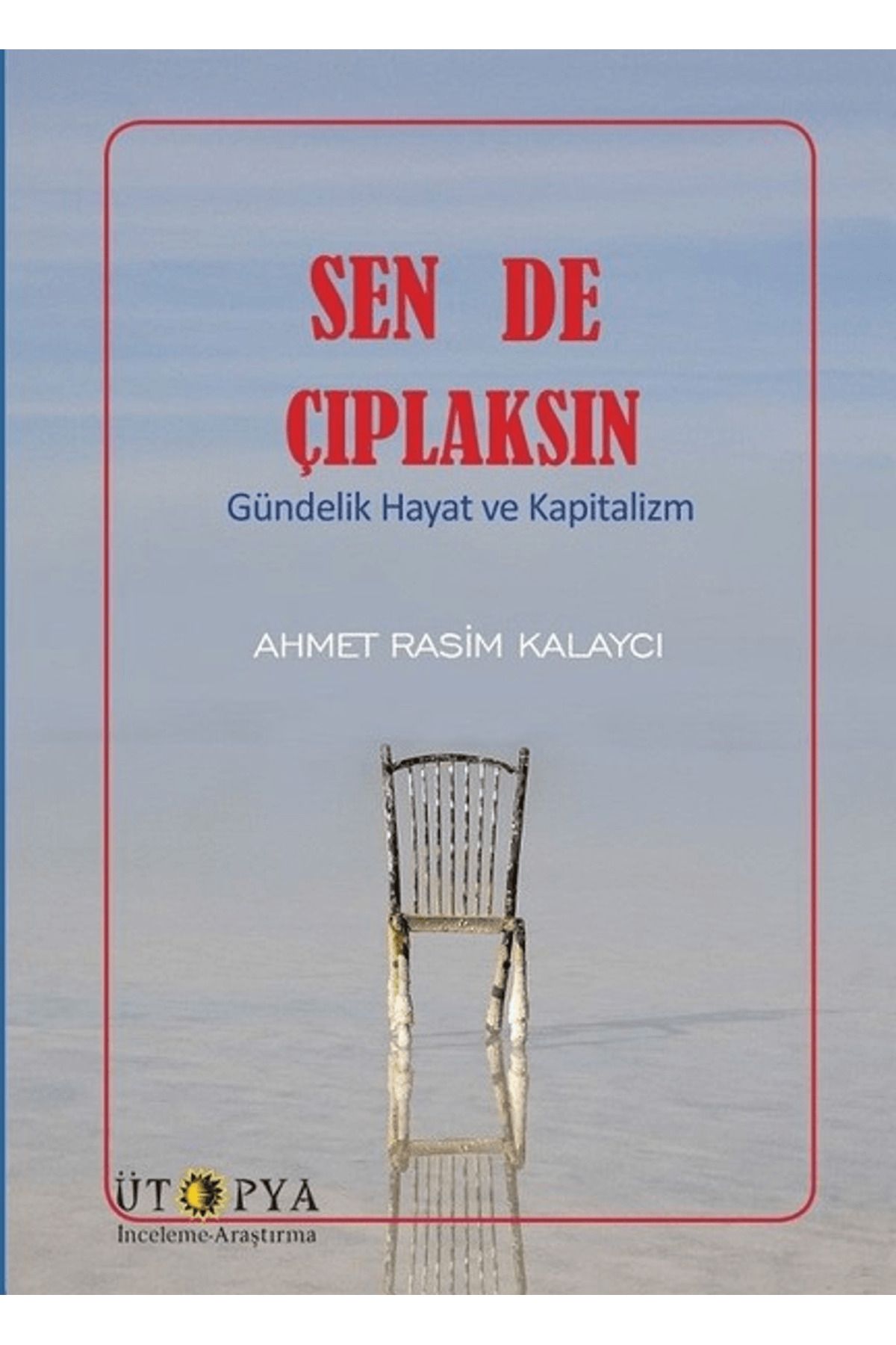 Ütopya Yayınevi Sen De Çıplaksın