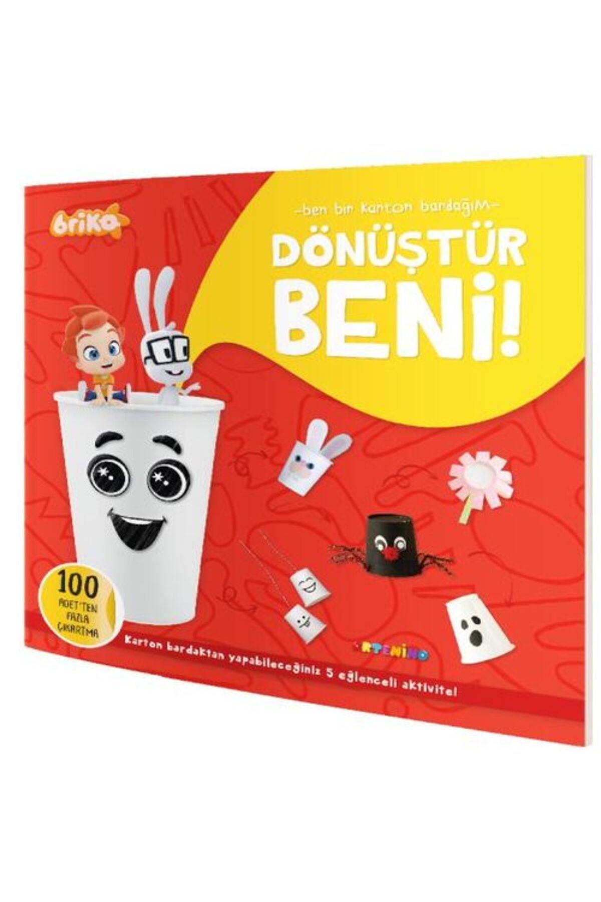 Artenino Briko Dönüştür Beni Ben Bir Karton Bardağım