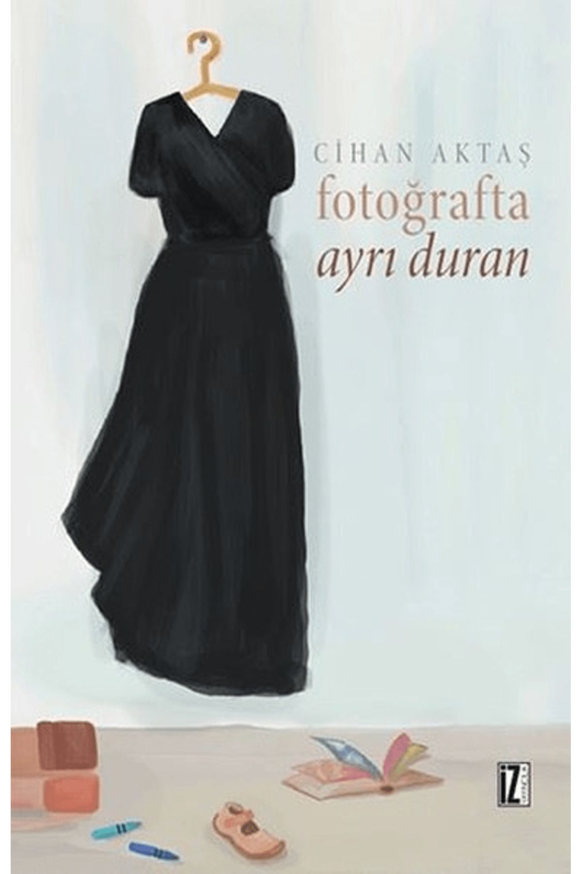 İz Yayıncılık Fotoğrafta Ayrı Duran
