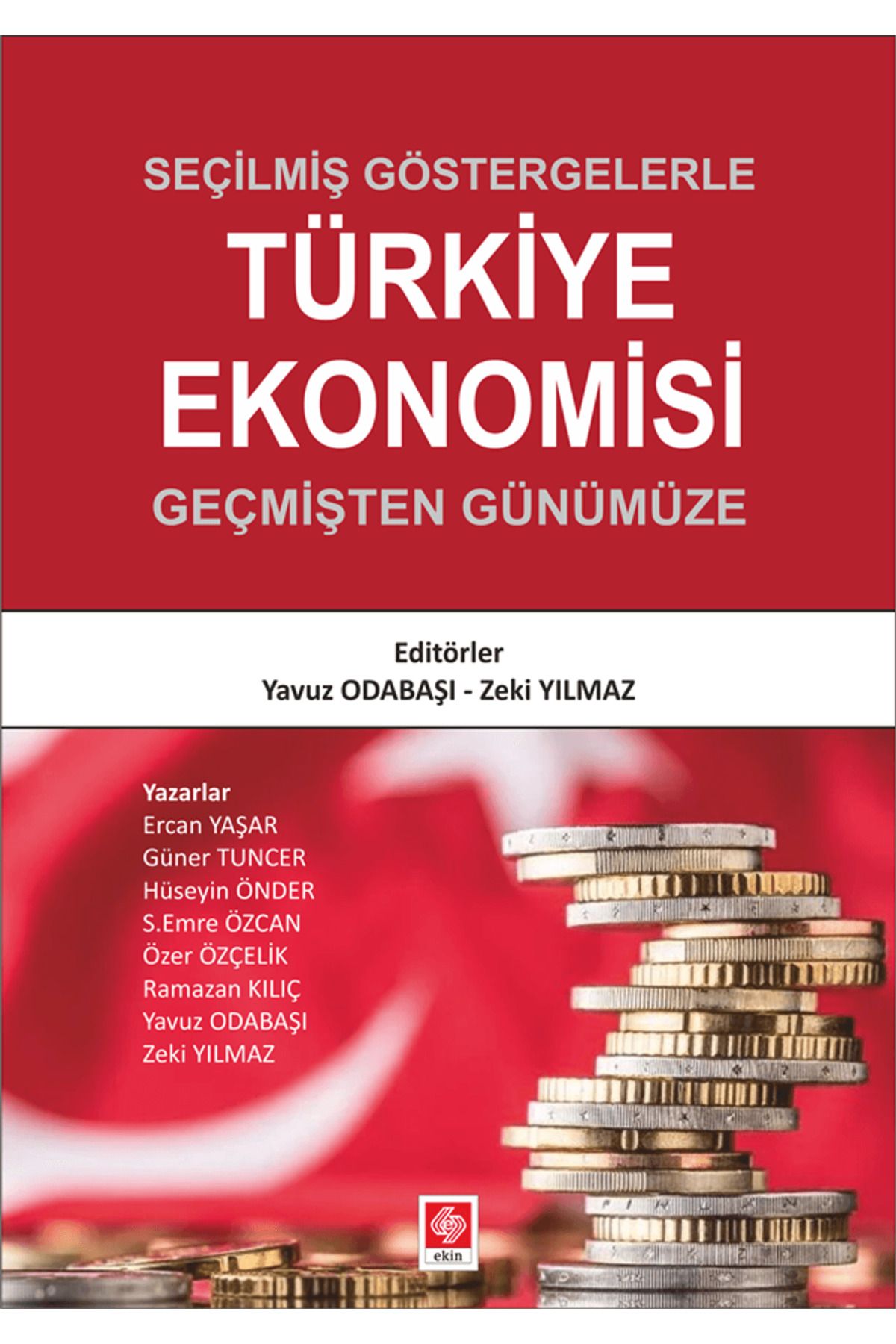 Ekin Basım Yayın Türkiye Ekonomisi