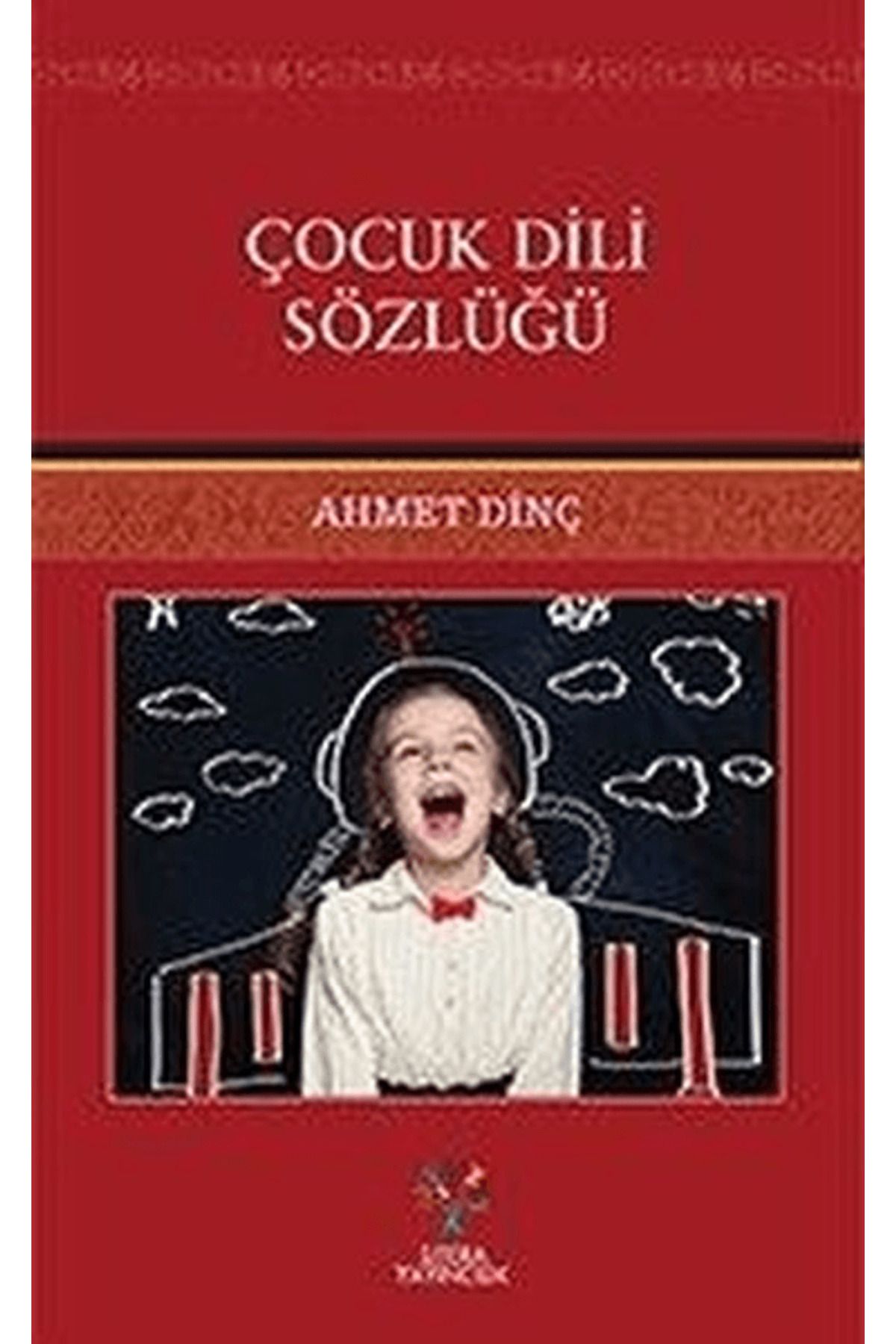 Litera Yayıncılık Çocuk Dili Sözlüğü