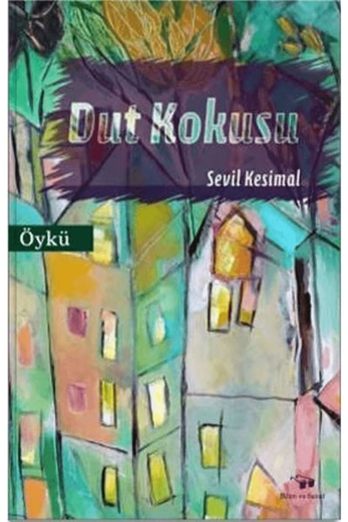 Bilim ve Sanat Yayınları Dut Kokusu