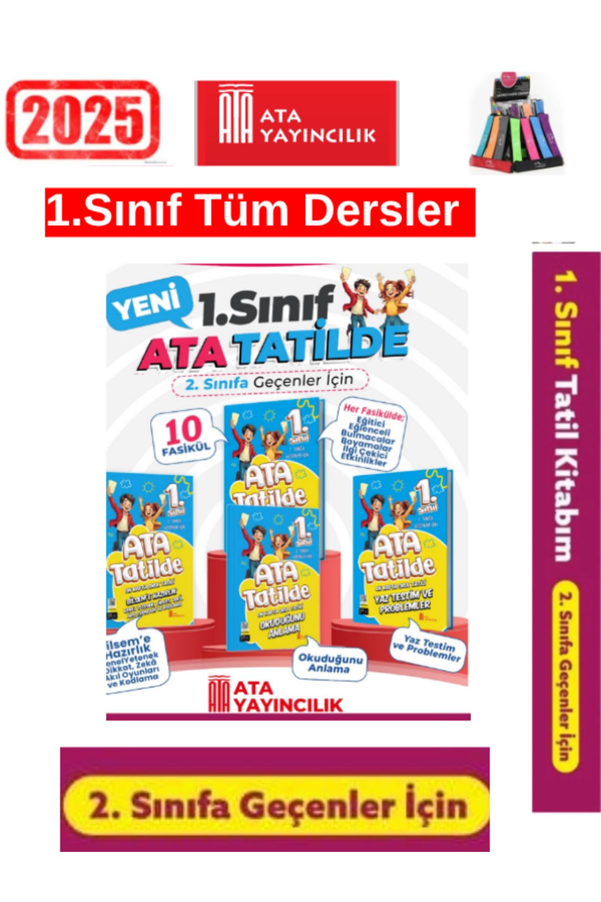 Fenomen Yayıncılık Ata Yayıncılık 2025 Ata Tatilde 1.Sınıf 10 Fasikül 4 Kitap Yaz Tatil Seti+Lastikli Kalemlik
