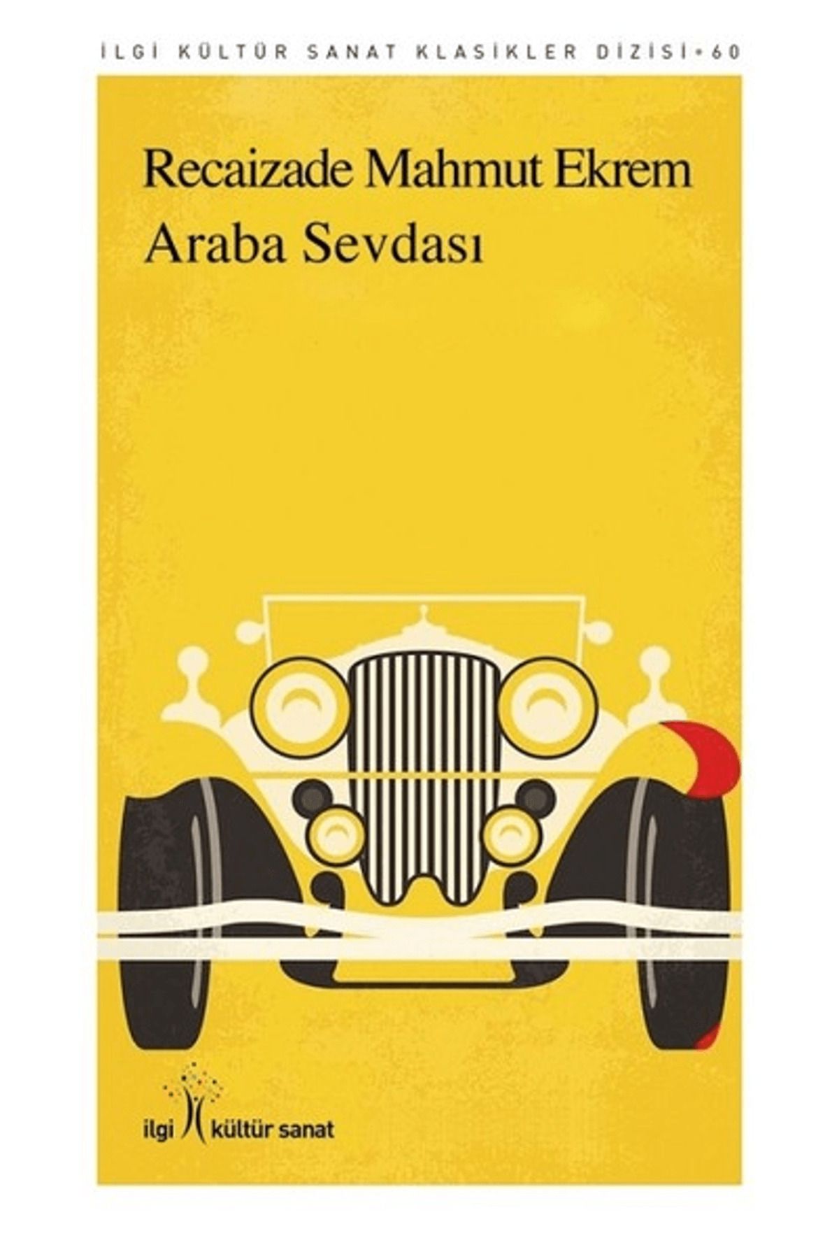 İlgi Kültür Sanat Yayınları Araba Sevdası