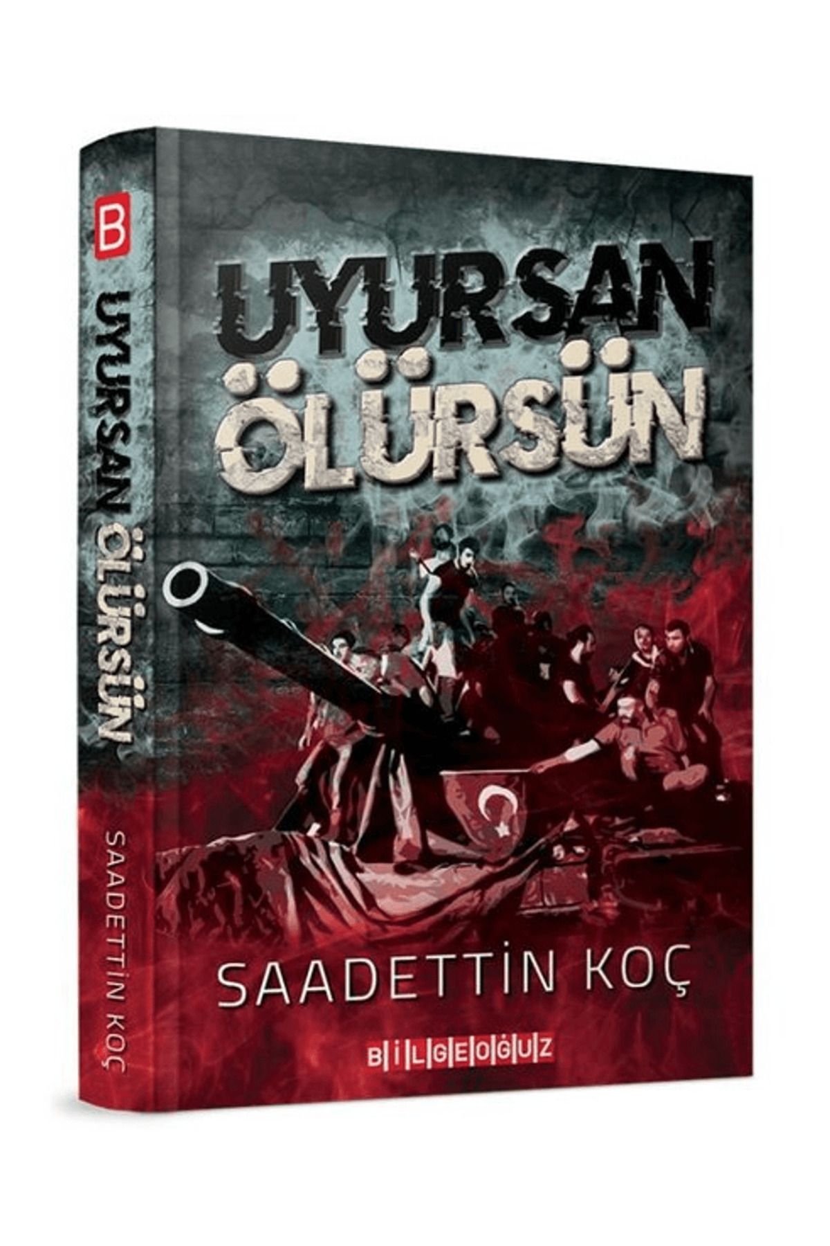 Bilgeoğuz Yayınları Uyursan Ölürsün