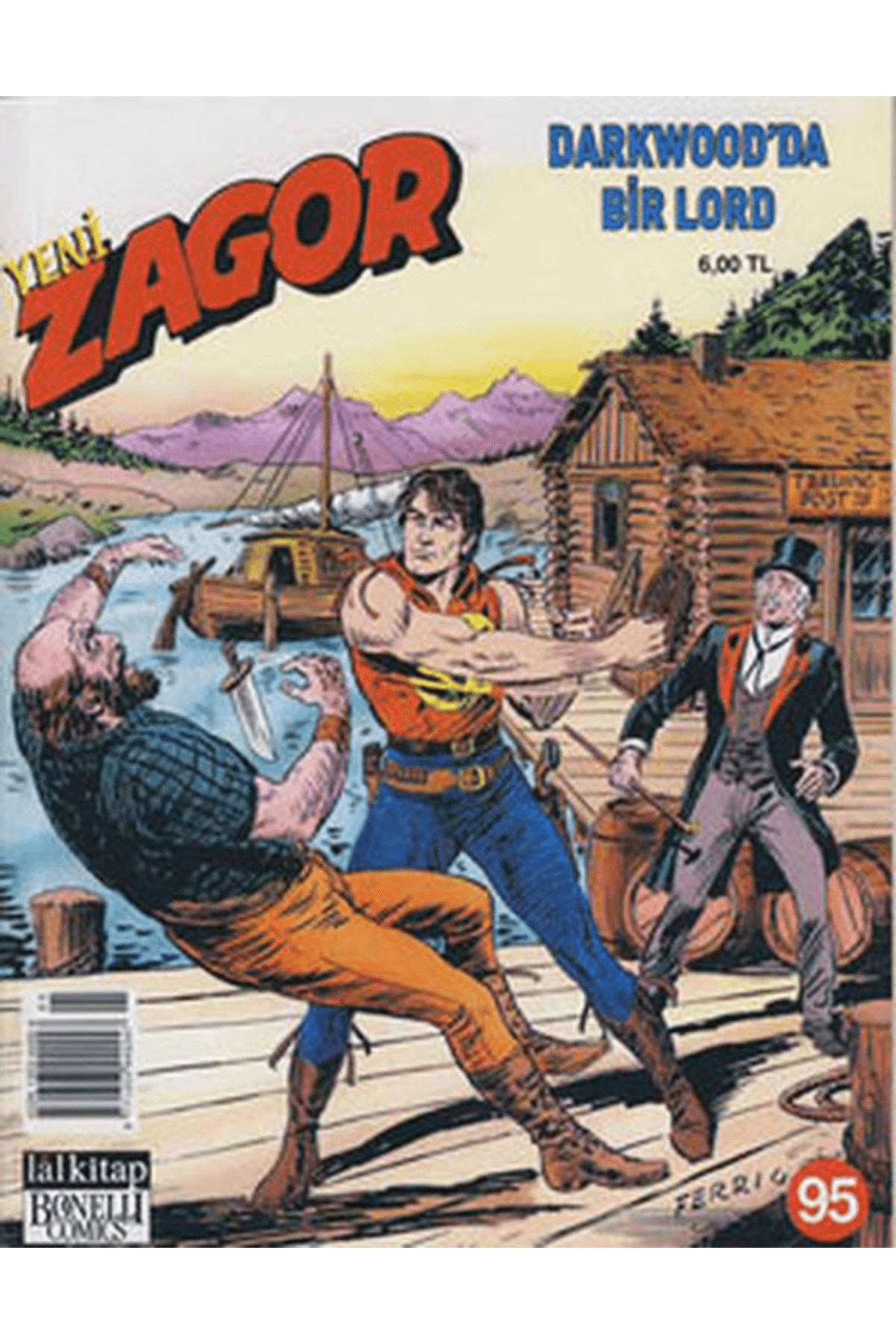 Lal Kitap Yeni Zagor Sayı: 95 Darkwood’da Bir Lord