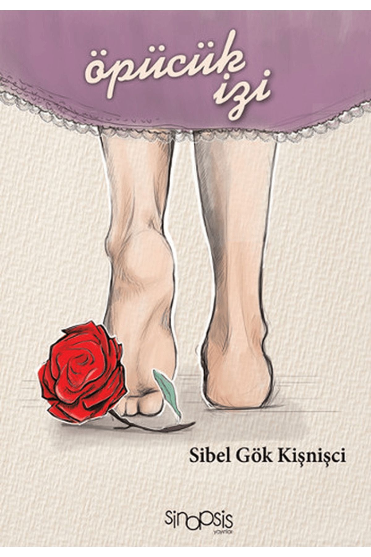 Sinopsis Yayınları Öpücük İzi
