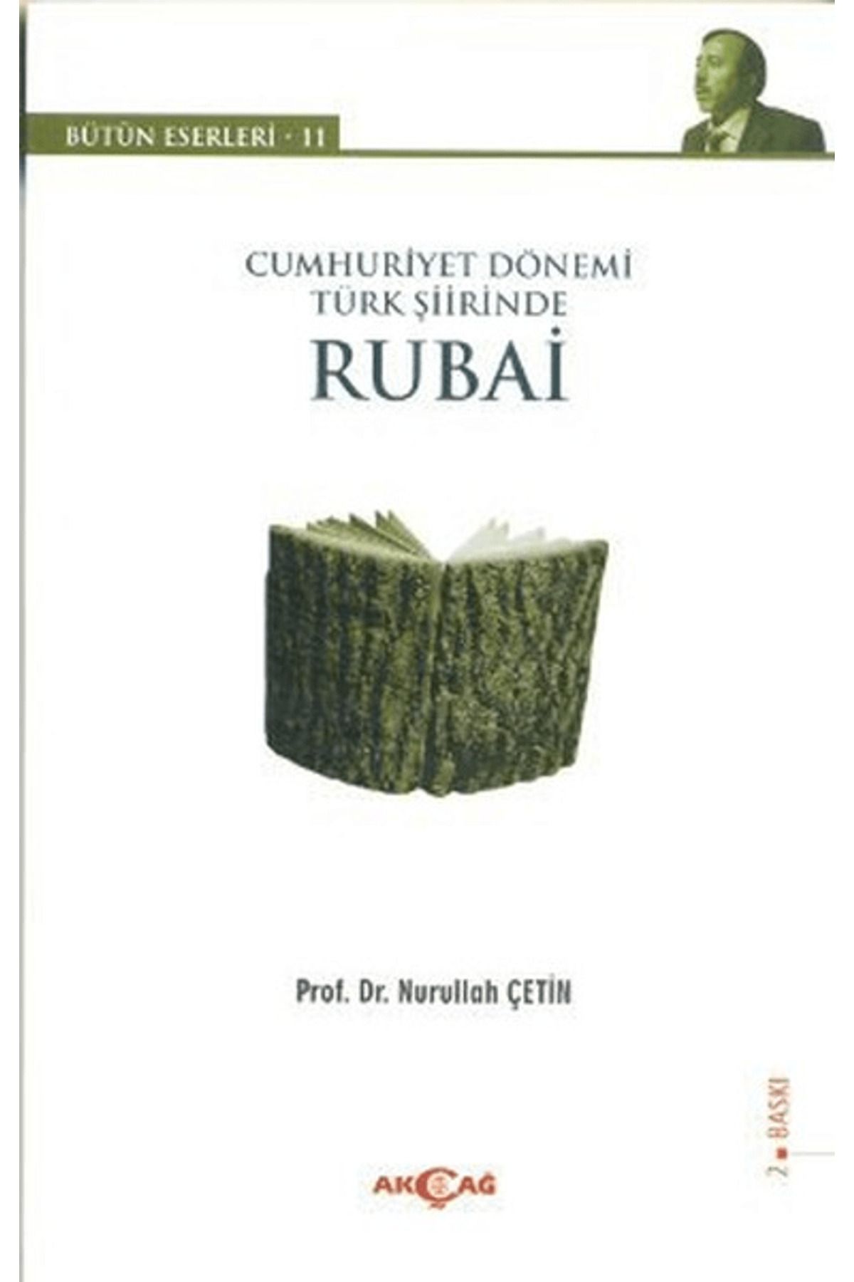 Akçağ Yayınları Cumhuriyet Dönemi Türk Şiirinde Rubai