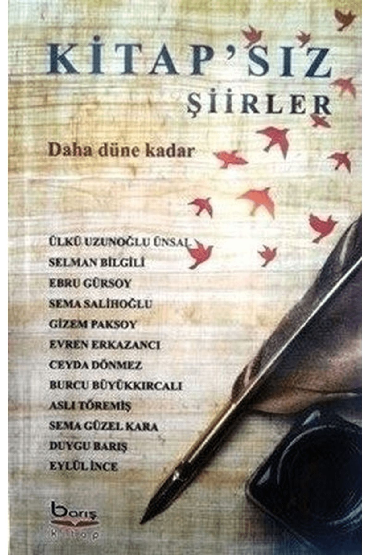 Barış Kitap Kitap'sız Şiirler