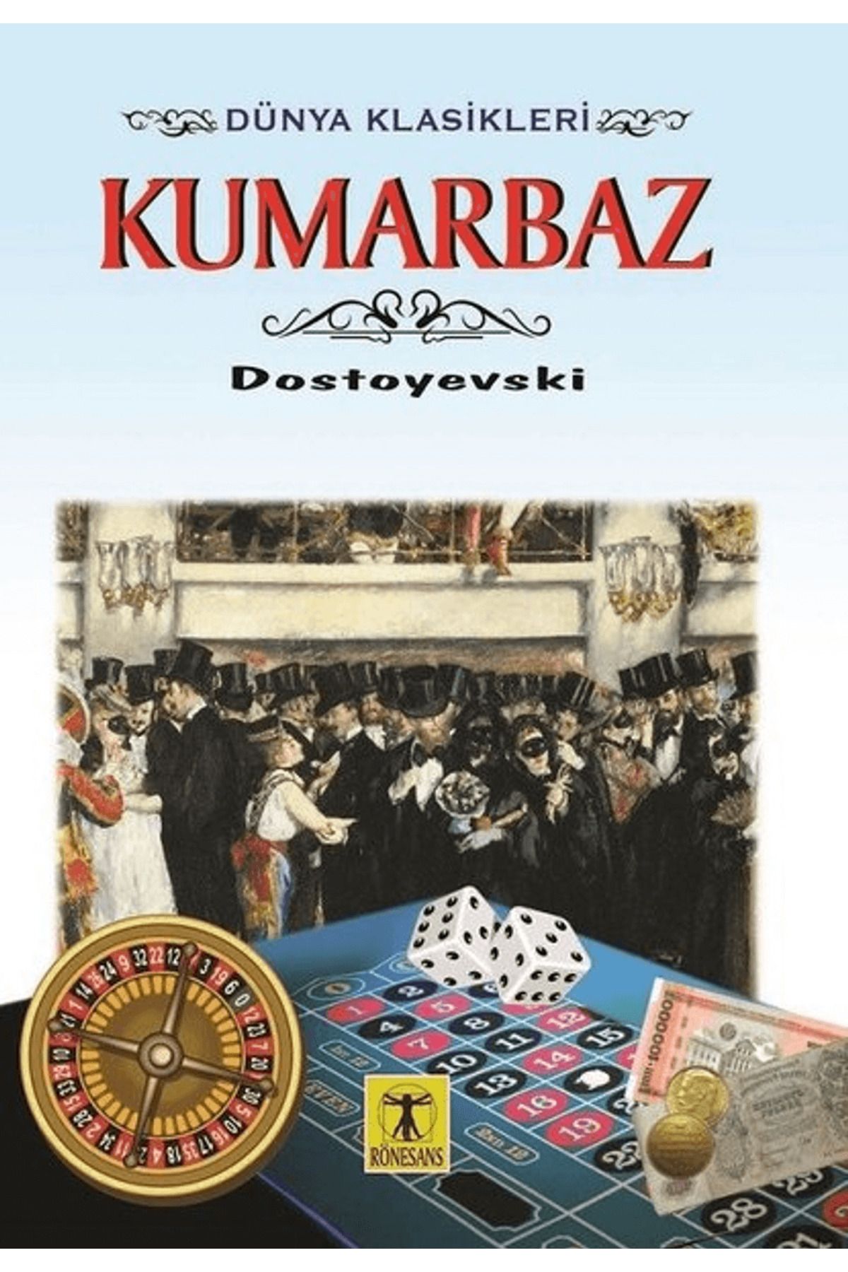 Rönesans Yayınları Kumarbaz