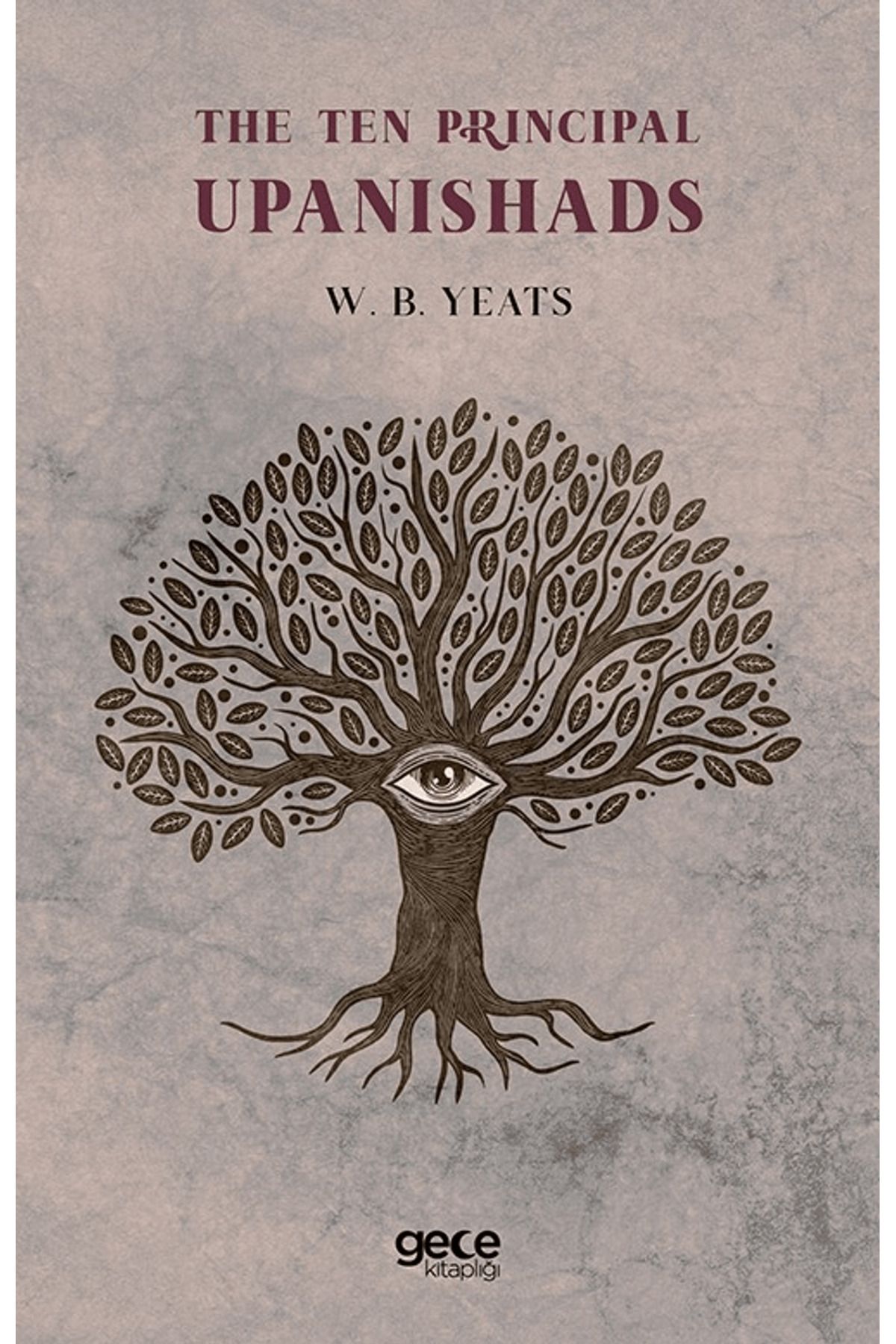 Gece Kitaplığı The Ten Principal Upanishads