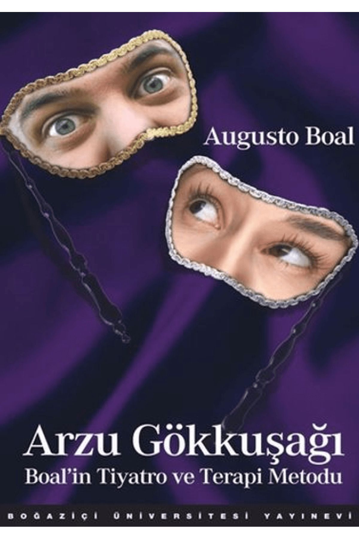 Boğaziçi Üniversitesi Yayınevi Arzu Gökkuşağı