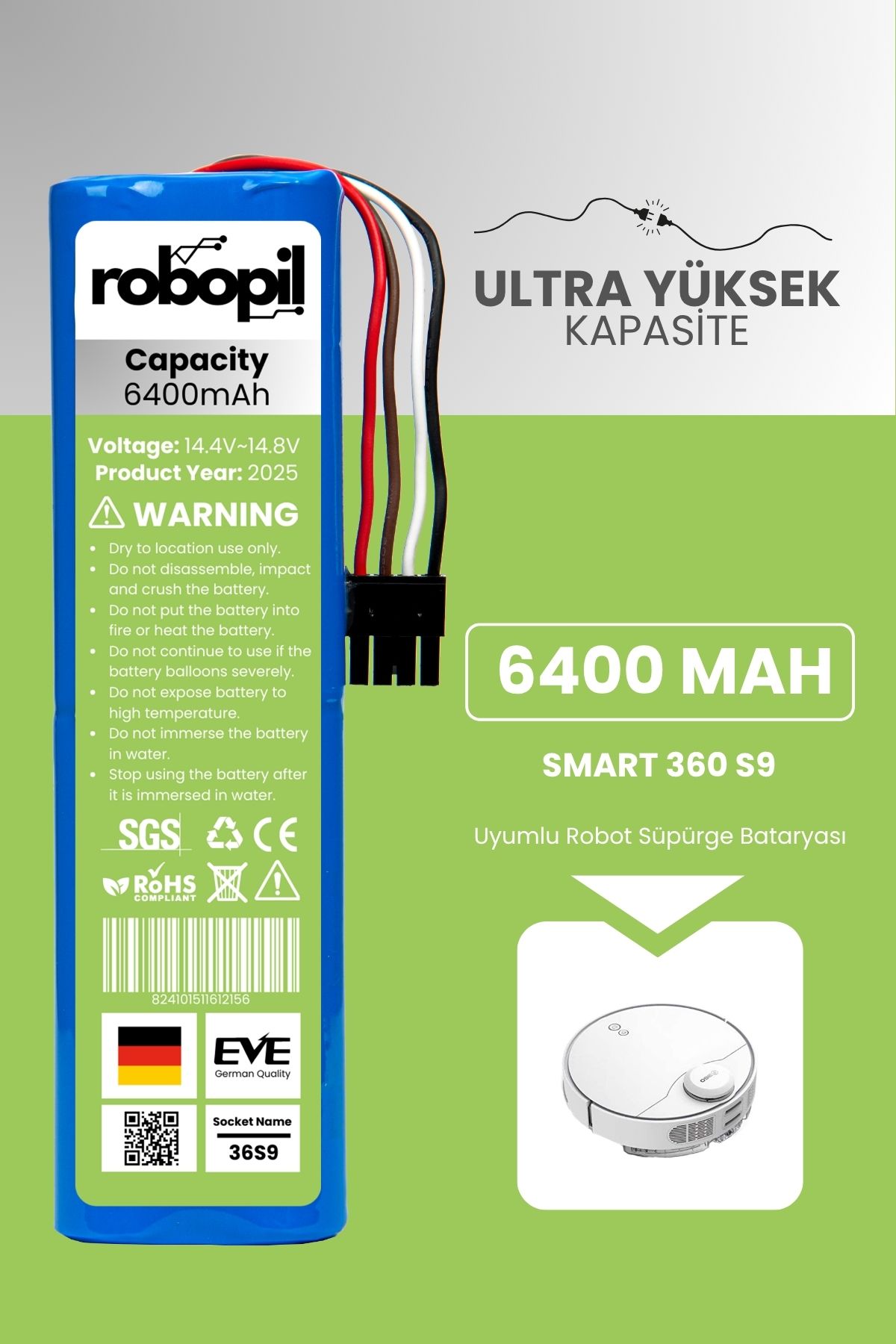 ROBOPİL SMART 360 S9 Pil Batarya [Ultra Yüksek Kapasite] 6400mah Akıllı Robot Süpürge Bataryası Değişimi
