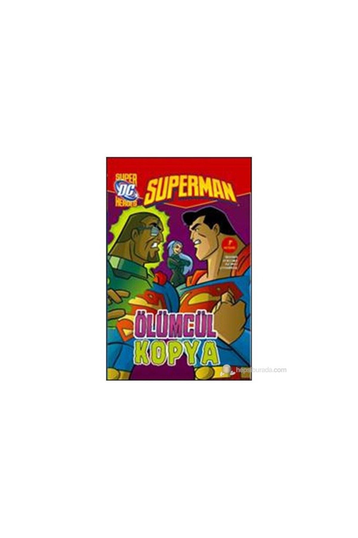 Artemis Yayınları Superman-Ölümcül Kopya-David Seidman