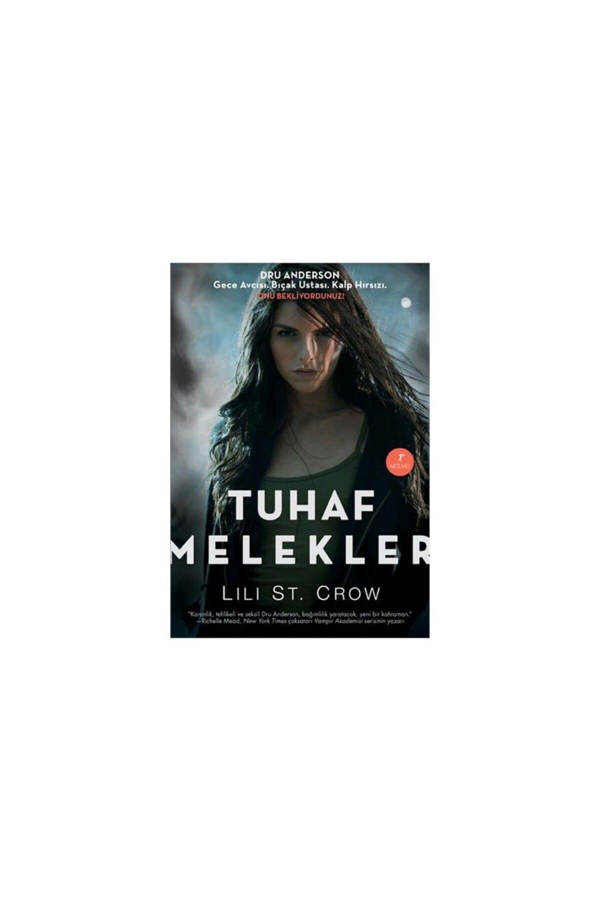 Artemis Yayınları Tuhaf Melekler - Lili St. Crow