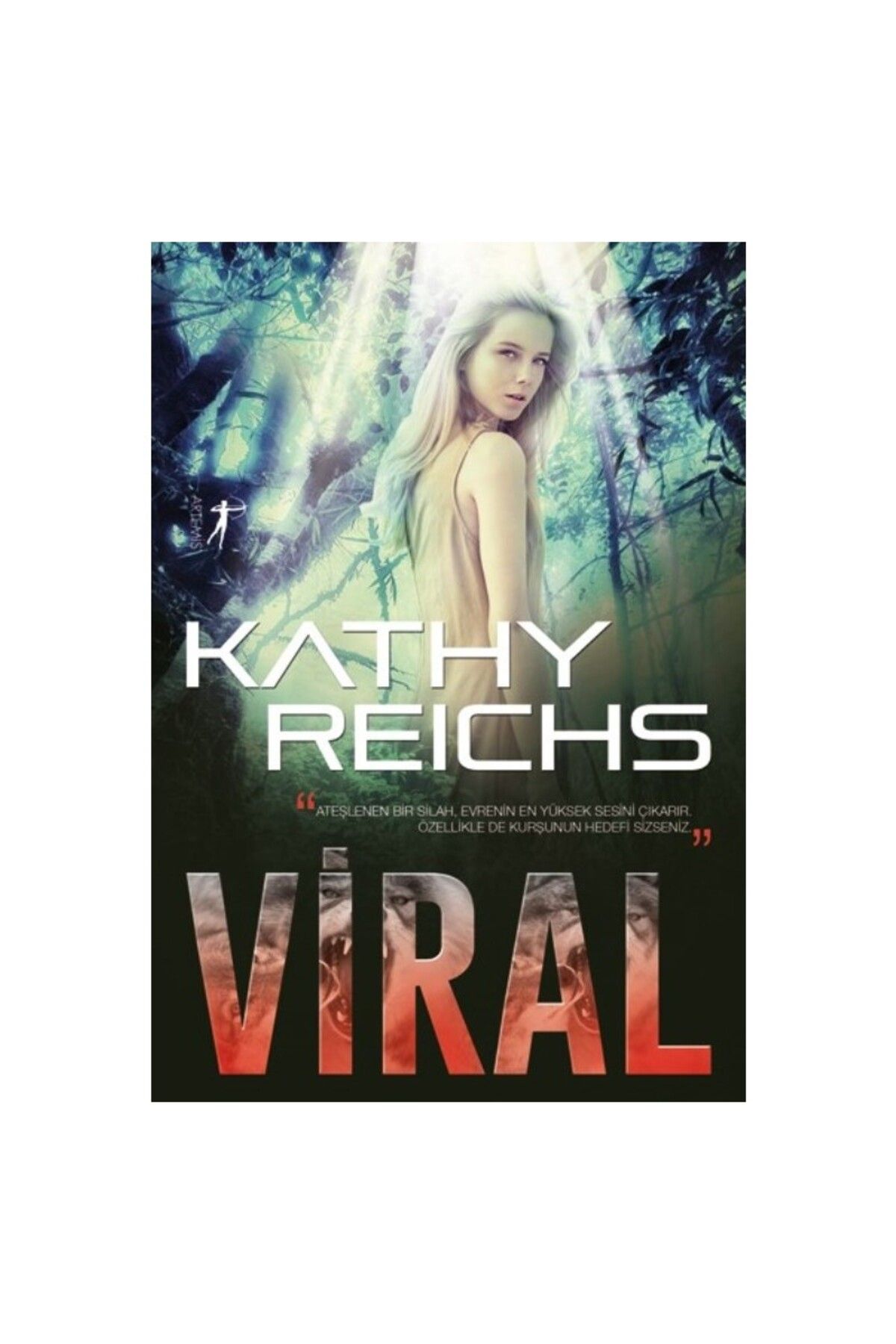 Artemis Yayınları Viral - Kathy Reichs