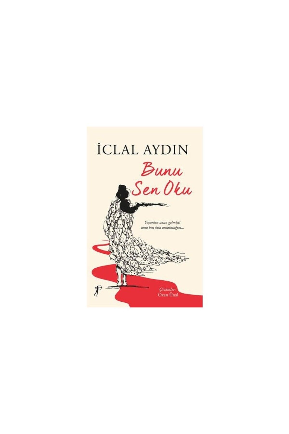 Artemis Yayınları Bunu Sen Oku - İclal Aydın