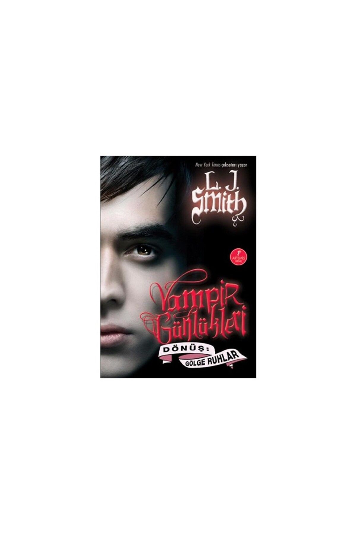 Artemis Yayınları Vampir Günlükleri - Dönüş: Gölge Ruhlar - L. J. Smith