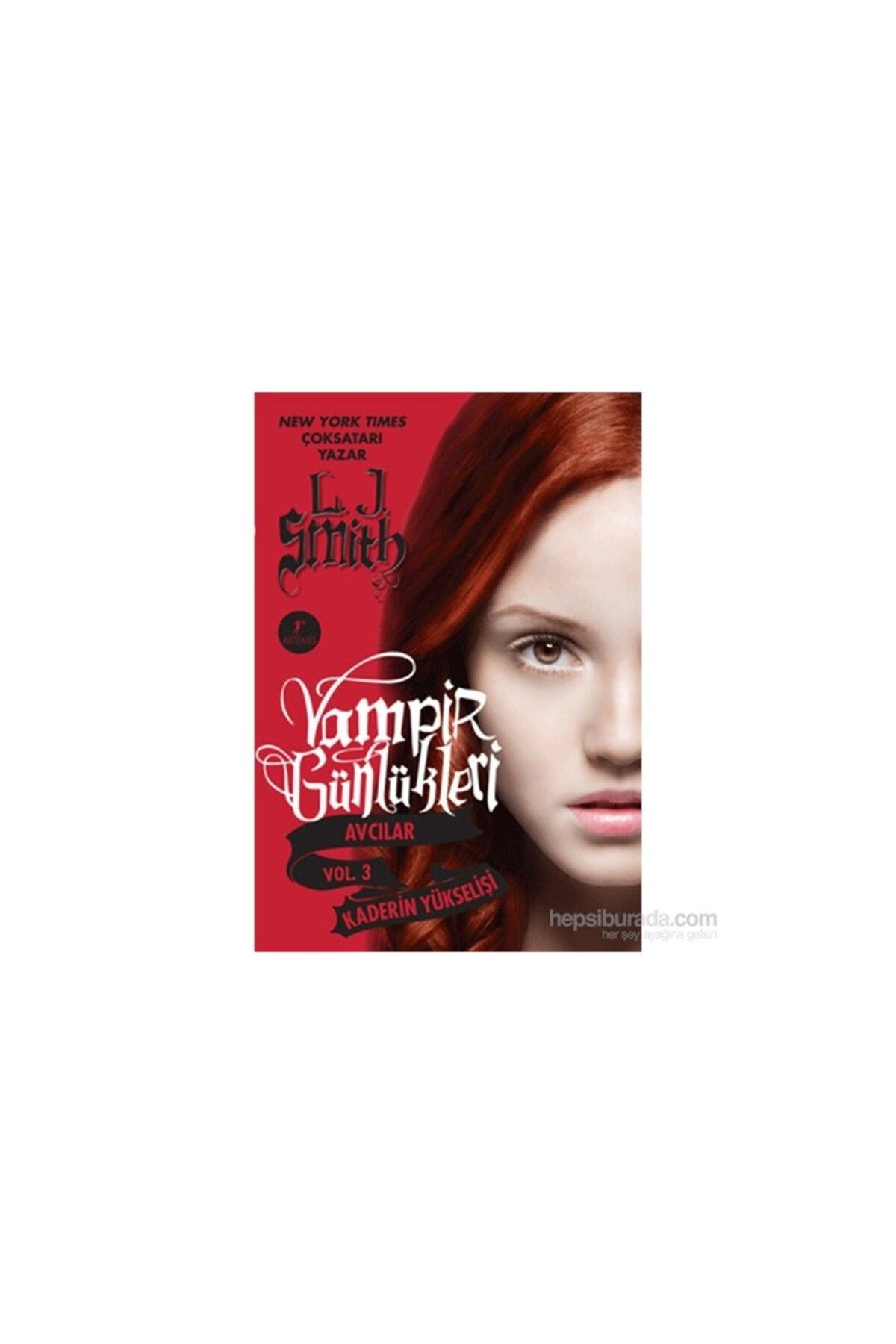 Artemis Yayınları Vampir Günlükleri - Kaderin Yükselişi - L. J. Smith