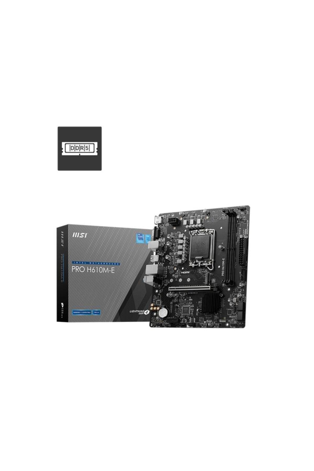 Pazarcan Msi Pro H610m-e Ddr5 5600mhz 1xvga 1xhdmi 1xm.2 Usb 3.2 Matx 1700p (12. / 13. Ve 14. Nesil Işlemci