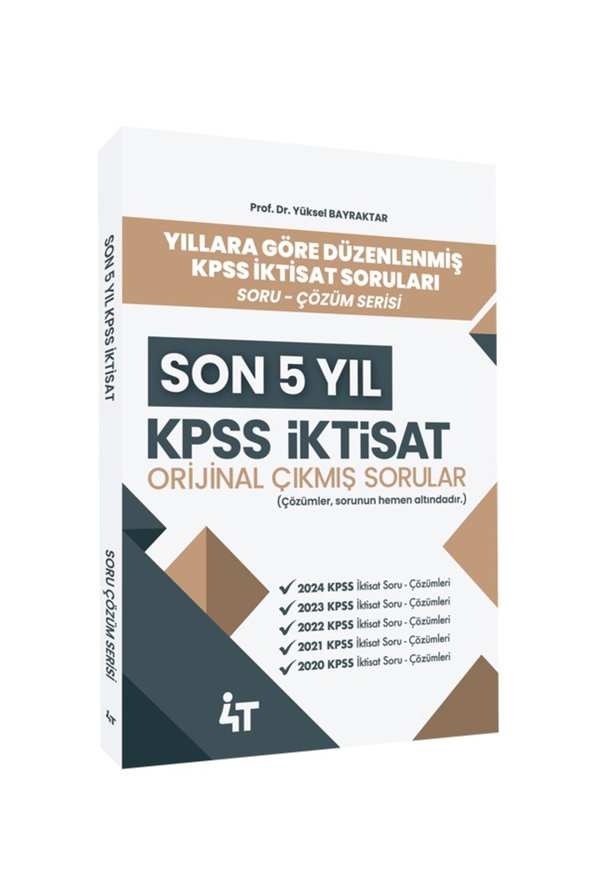 4T Yayınları Son 5 YIL KPSS İktisat Çıkmış Sorular