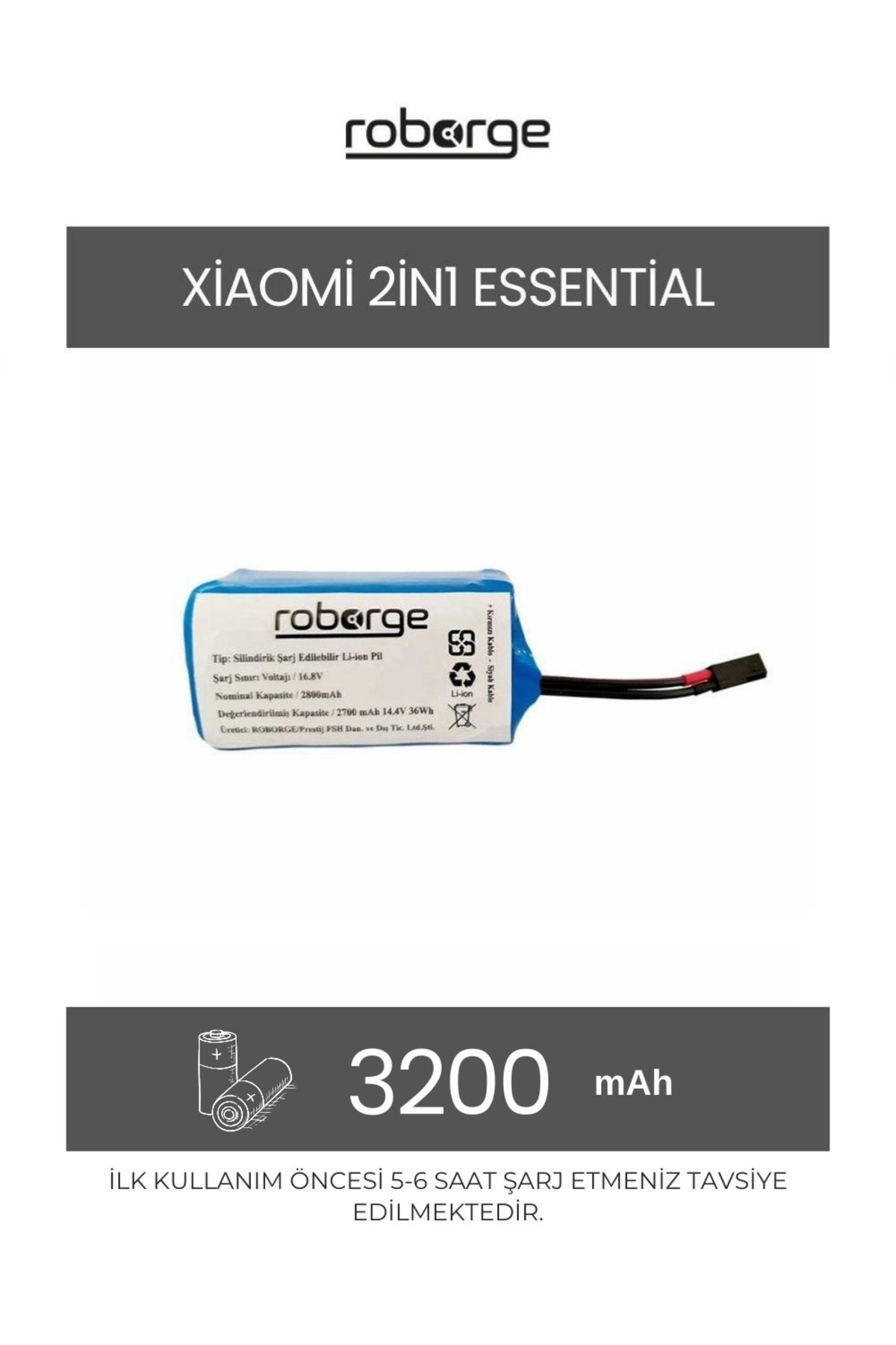 Roborge Xiaomi Vacuum Mop 2in1 Essential (MJSTG1) Robot Süpürge Uyumlu 3200 mAh Batarya (EVE MARKA HÜCRE)