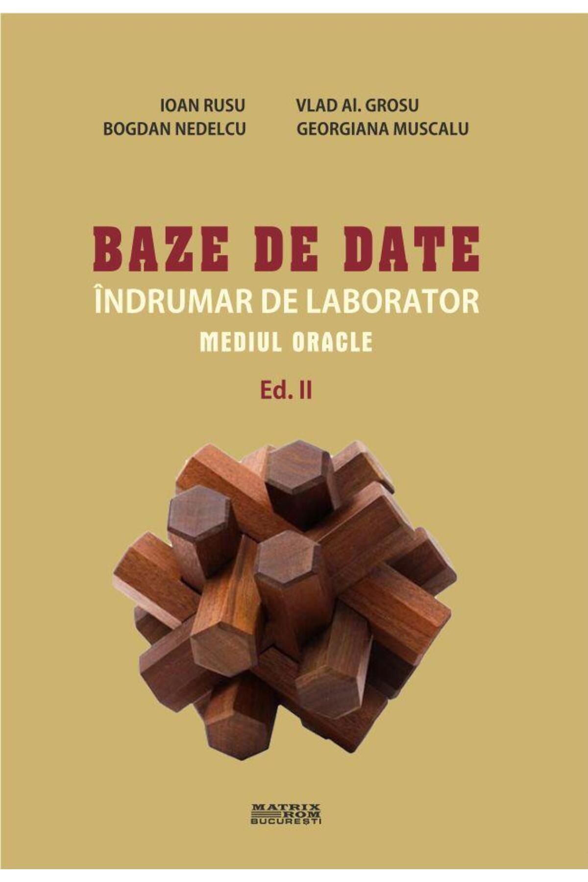 Editura Matrixrom-Databases. Lab Manual. Oracle Environment 1