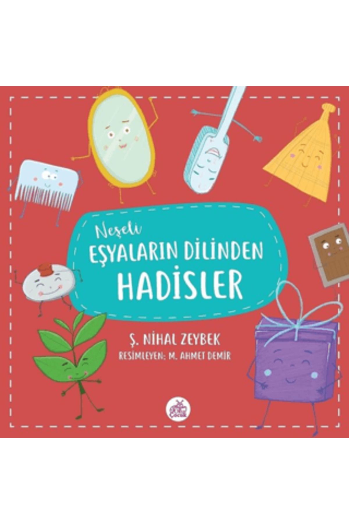 Okur Çocuk Neşeli Eşyaların Dilinden Hadisler