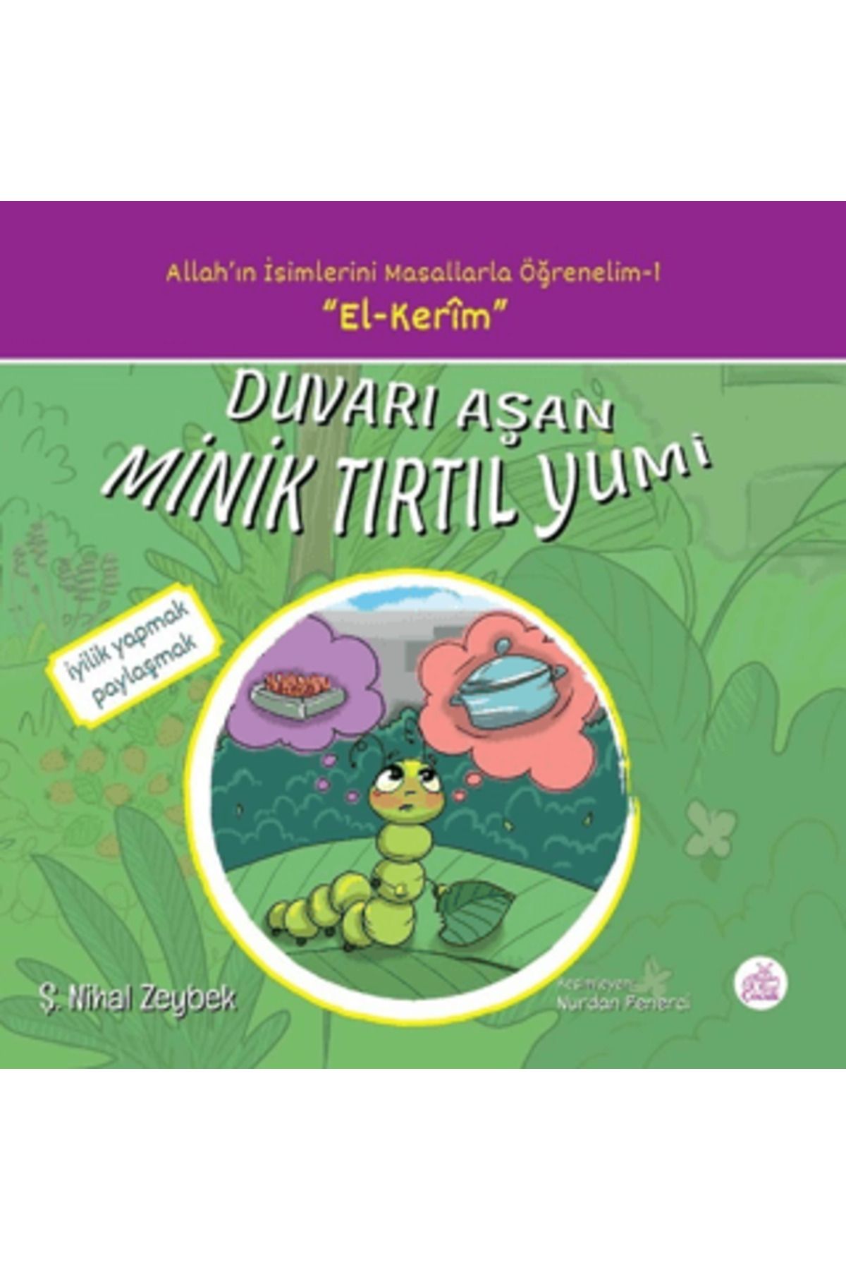 Okur Çocuk Duvarı Aşan Minik Tırtıl Yumi