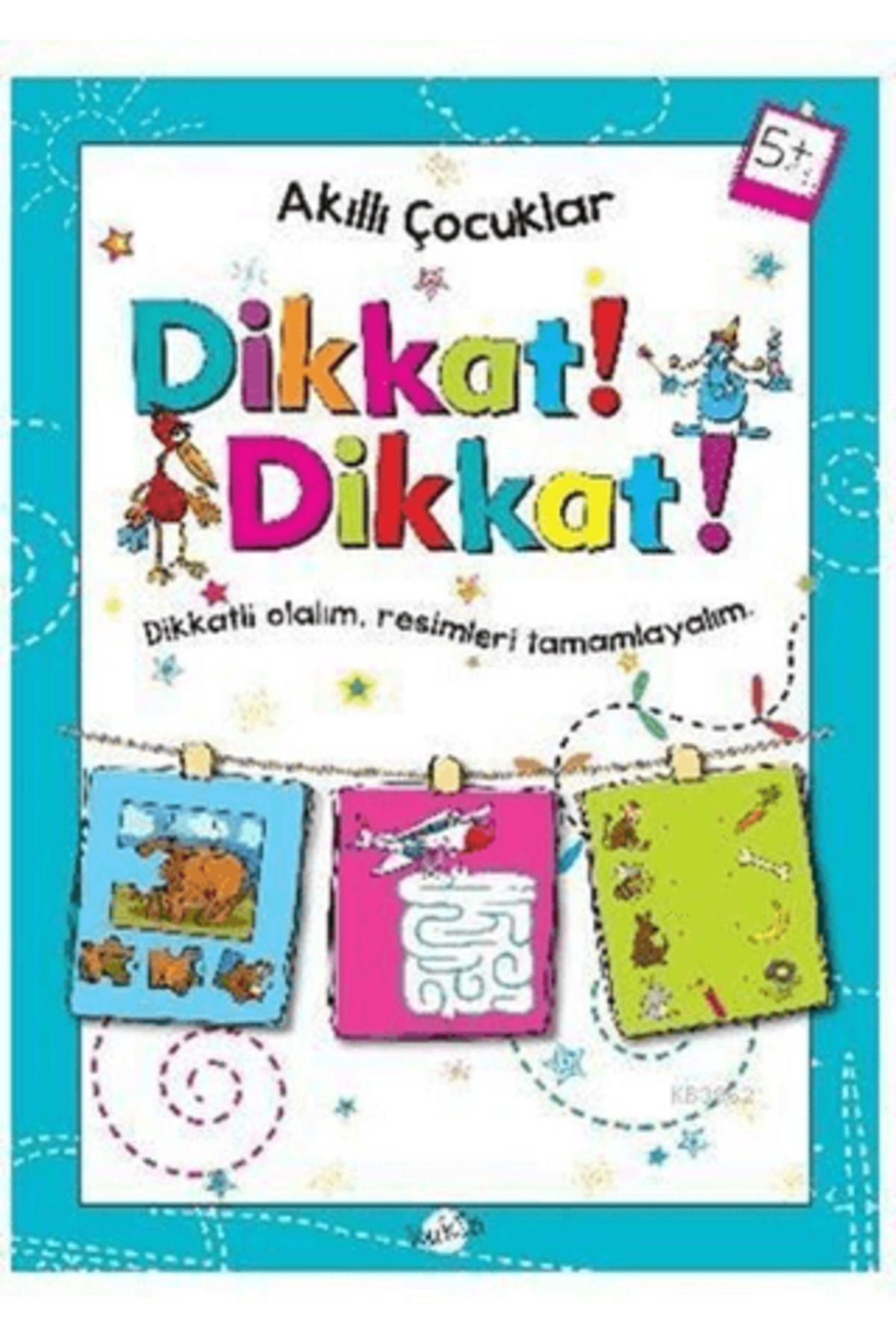 Kukla Yayınları Dikkat Dikkat 5 Yaş - Akıllı Çocuklar