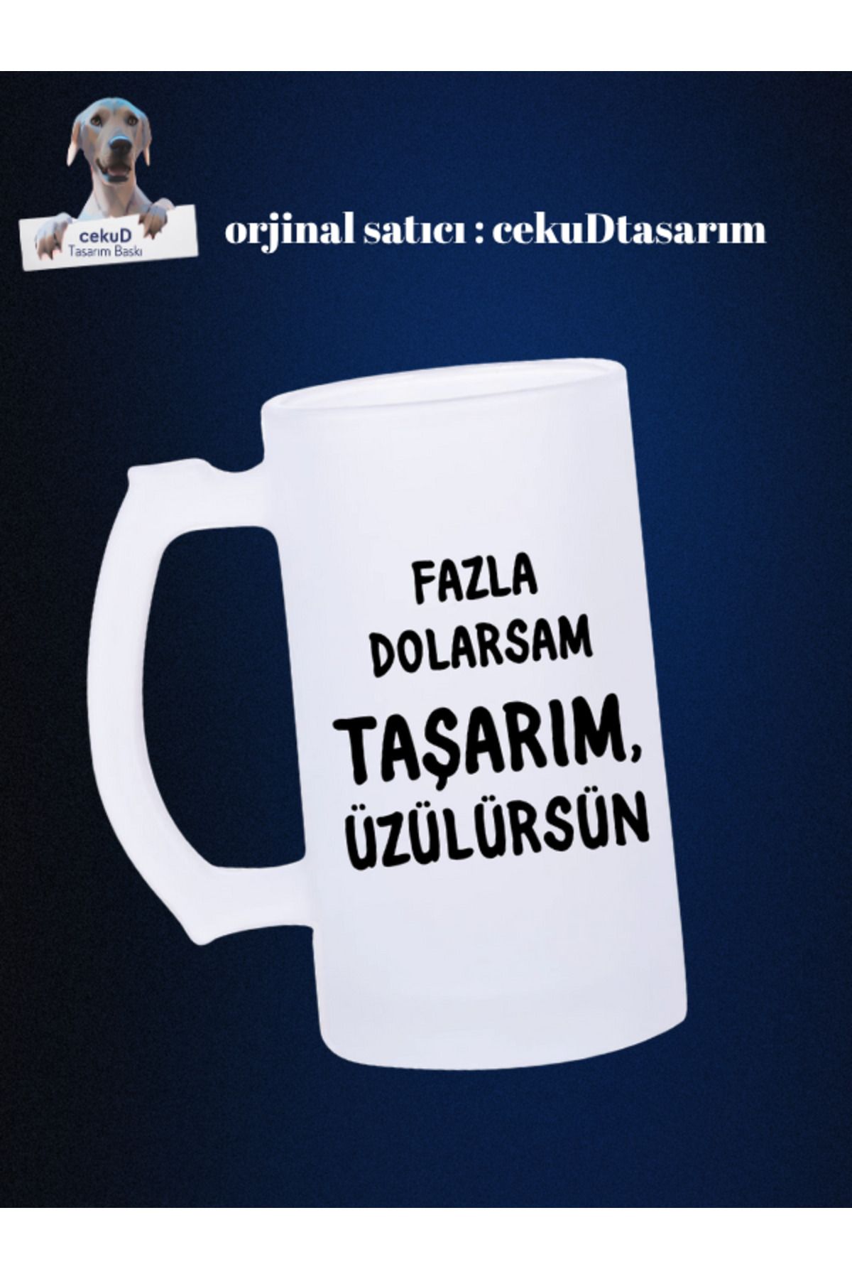 cekuDtasarim Fazla Dolarsam Taşarım Yazılı Buzlu Bira Bardağı – Esprili Cam Bardak – 500 ml