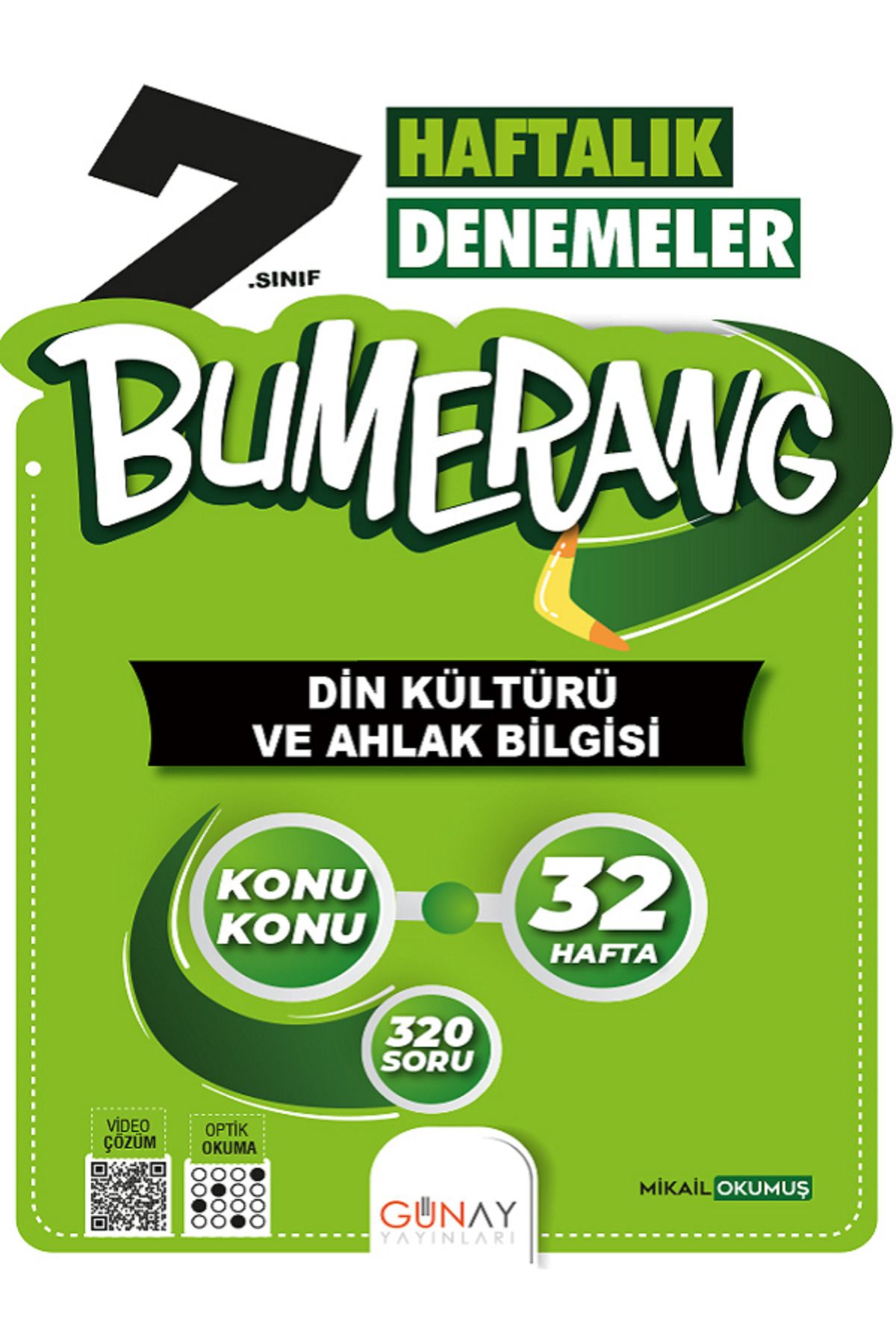 Evrensel İletişim Yayınları 7.Sınıf Günay Bumerang Din Kültürü 32 Haftalık Denemeler / Konu Konu / 320 Soru / Video Çözüm