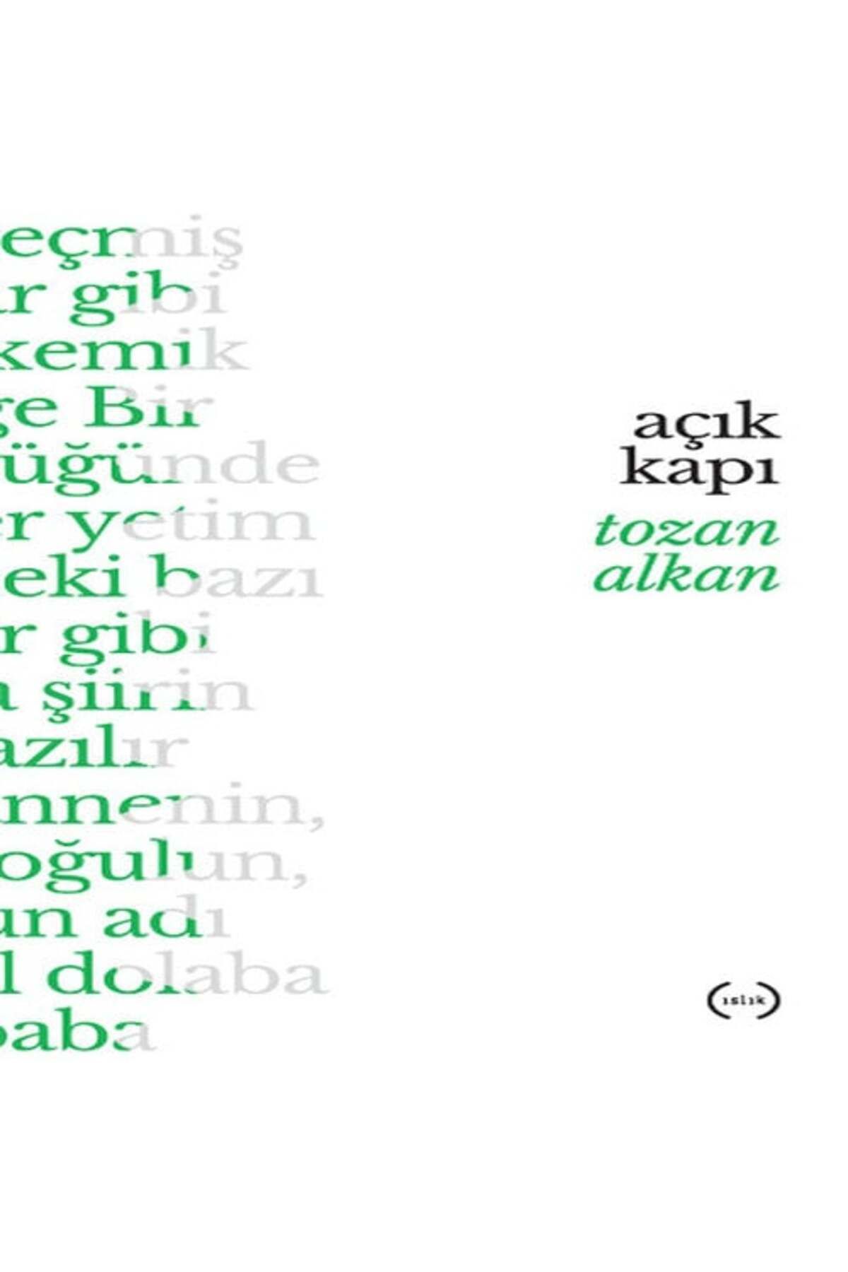 Islık Yayınları Açık Kapı