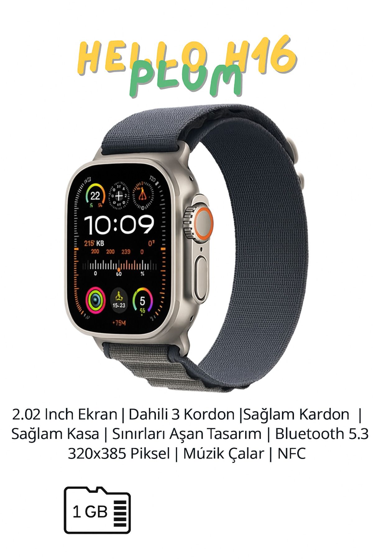 Hello Watch H16 Ultra Akıllı Saat 1GB RAM Dahili Hafıza | NFC | Bluetooth 5.3 | Müzik Çalar Hediyeli