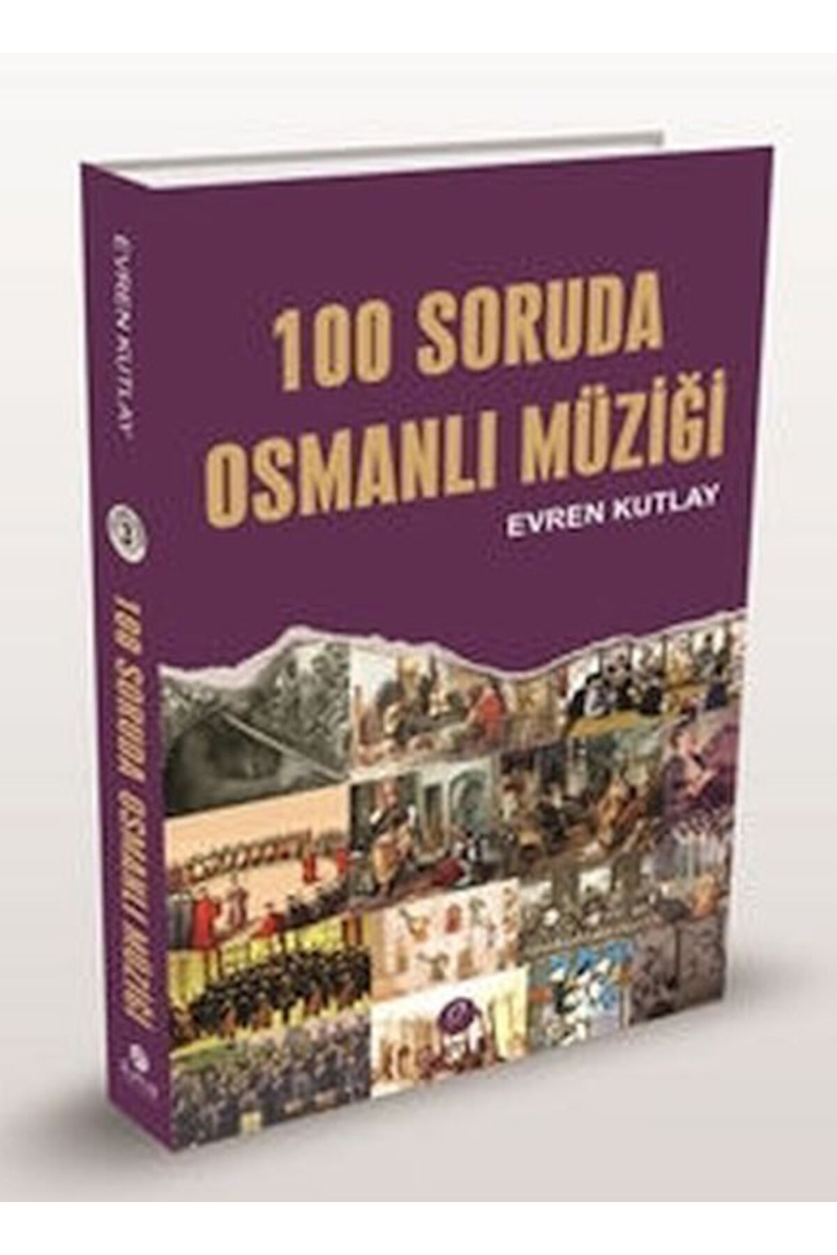 Destek Yayınları 100 Soruda Osmanlı Müziği
