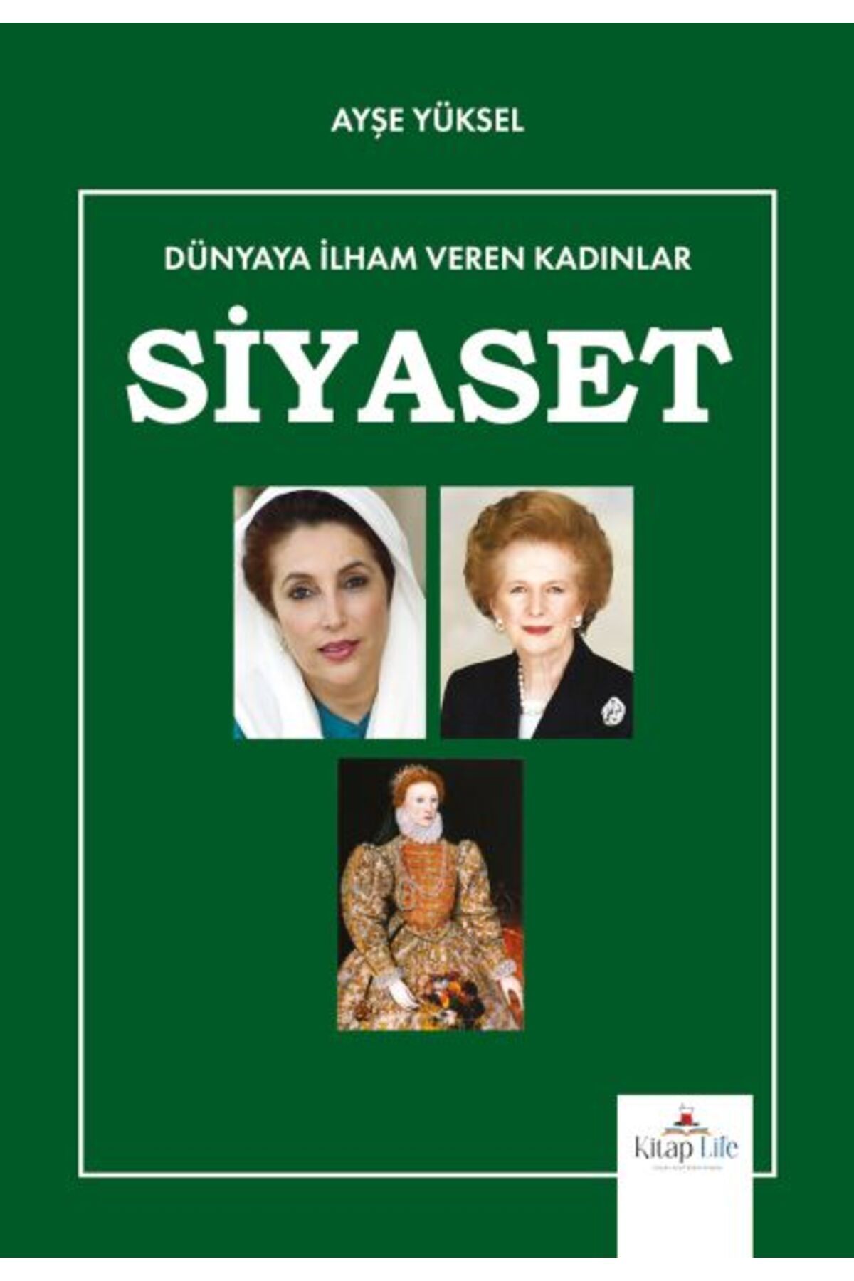 Destek Yayınları Dünyaya İlham Veren Kadınlar Siyaset