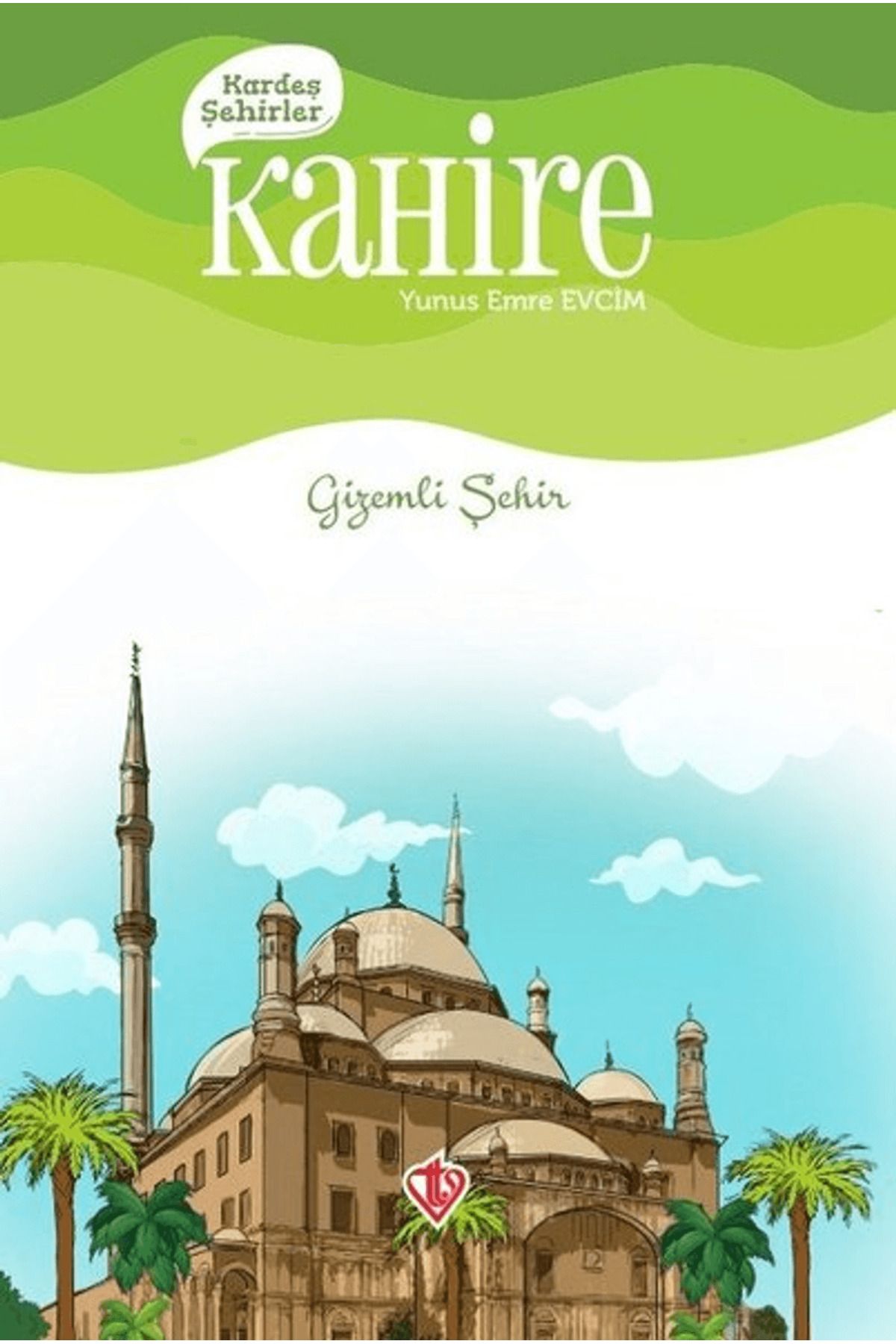 Türkiye Diyanet Vakfı Yayınları Kardeş Şehirler Kahire