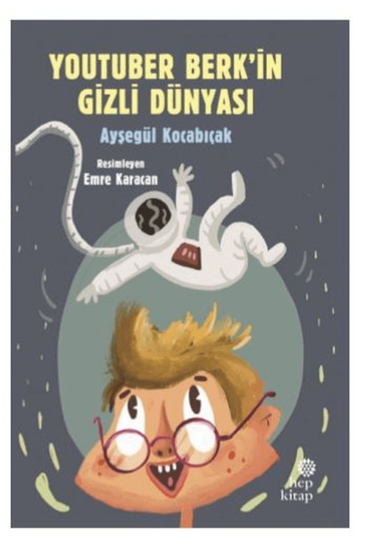 Hep Kitap YouTuber Berk’in Gizli Dünyası