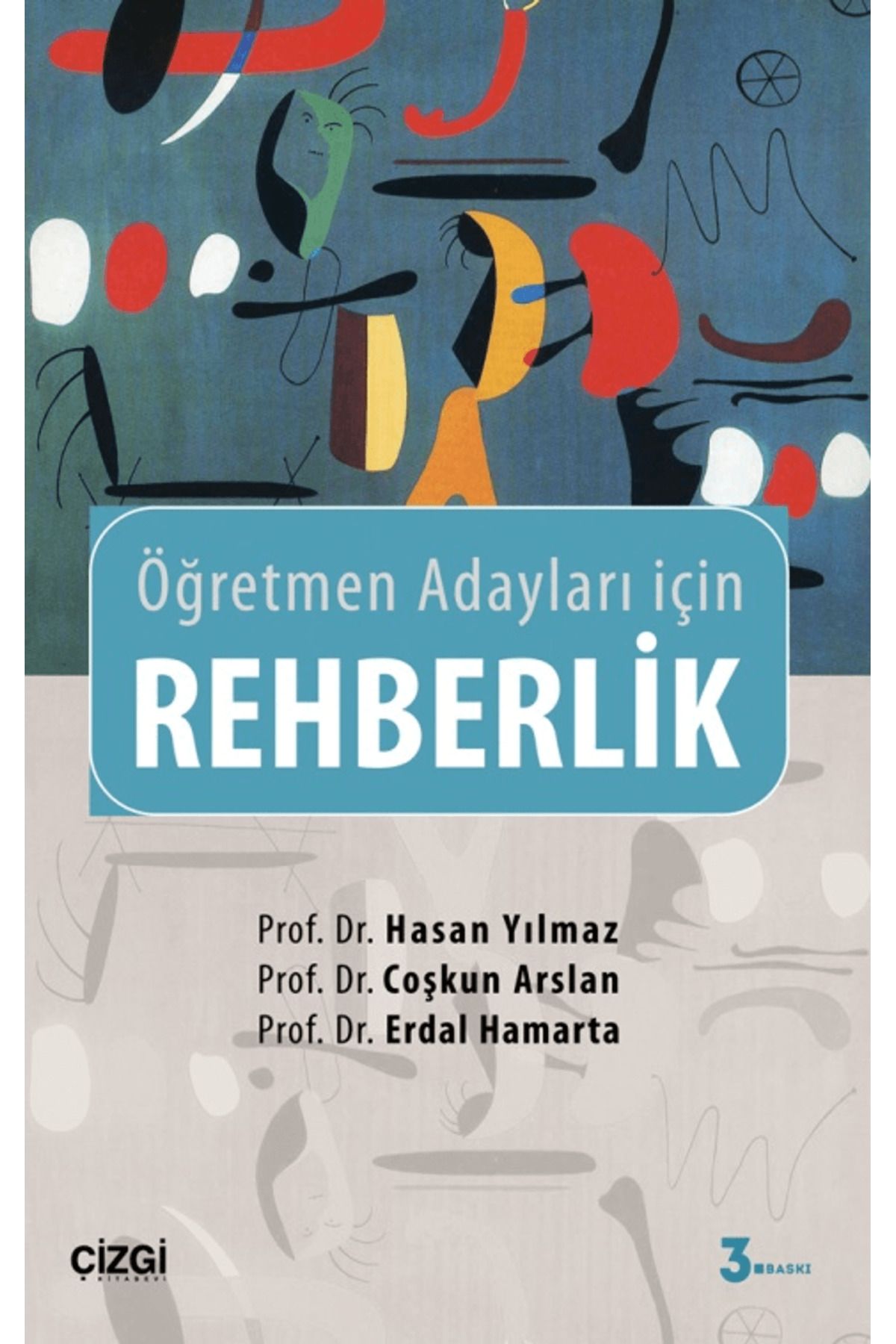 Çizgi Kitabevi Yayınları Rehberlik - Öğretmen Adayları İçin