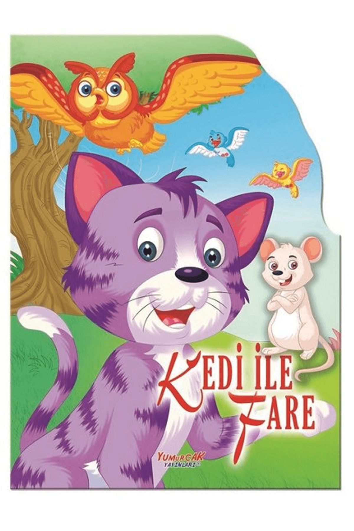 Yumurcak Yayınları Kedi ile Fare - Şekilli Kitaplar