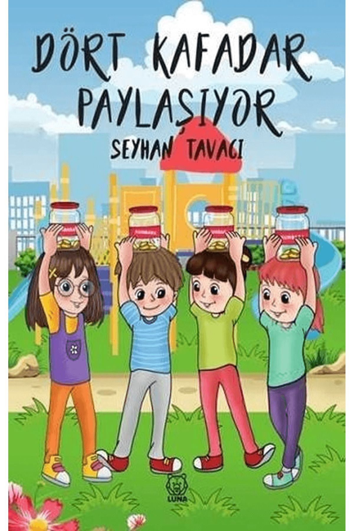 Luna Yayınları Dört Kafadar Paylaşıyor