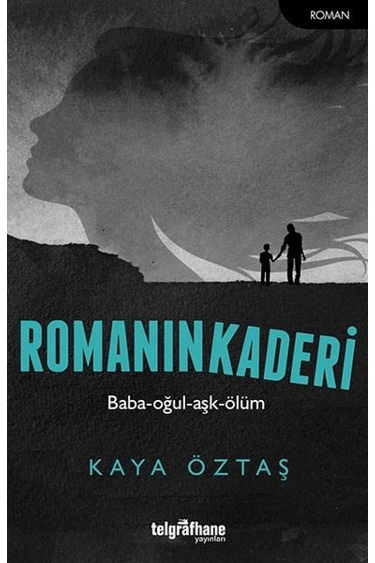 Telgrafhane Yayınları Romanın Kaderi