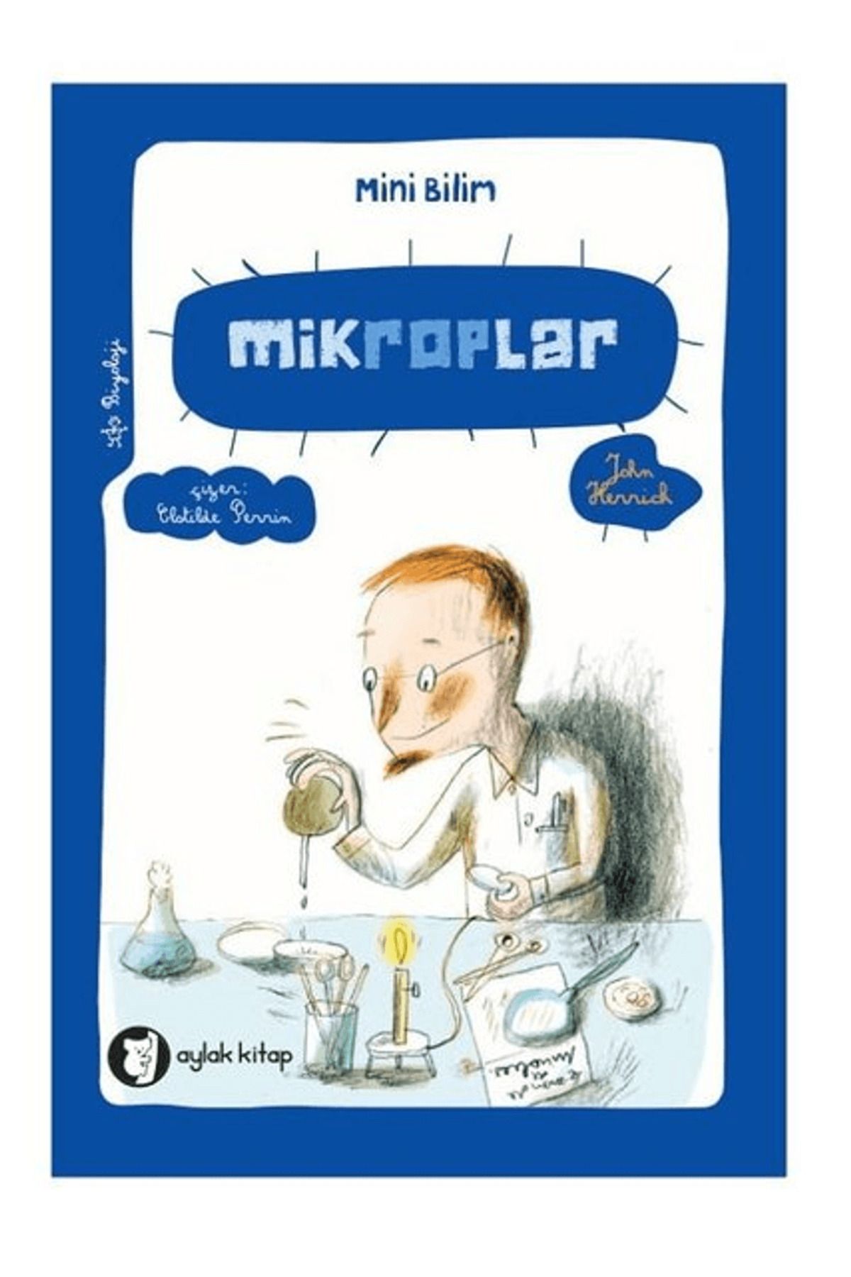 Aylak Kitap Mikroplar - Mini Bilim 5
