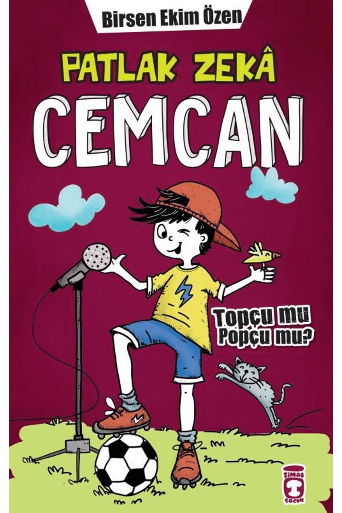 Timaş Çocuk Patlak Zeka Cemcan - Topçu Mu Popçu Mu?