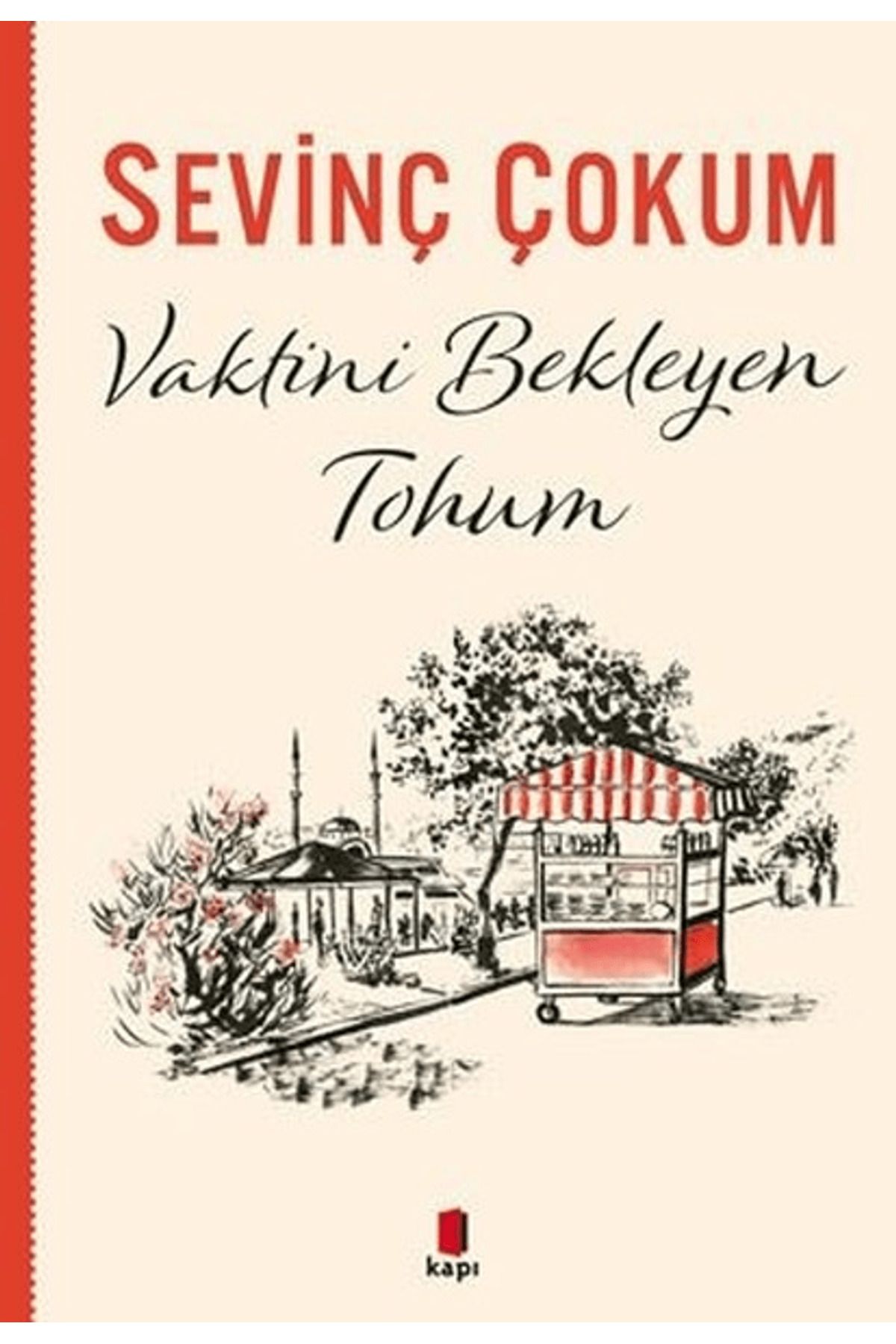 Kapı Yayınları Vaktini Bekleyen Tohum