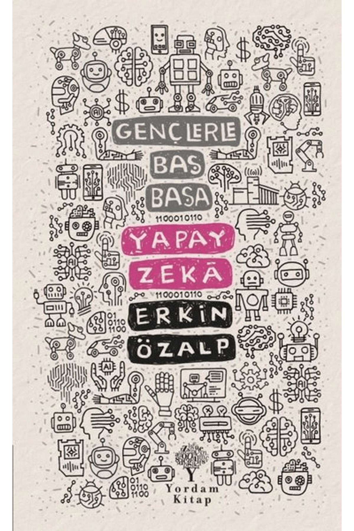 Yordam Kitap Yapay Zeka - Gençlerle Baş Başa