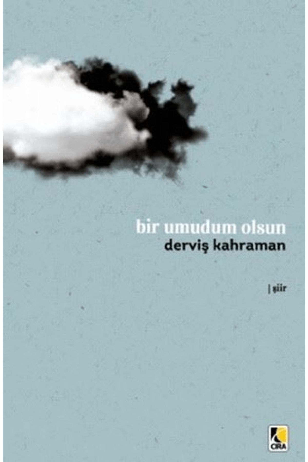 Çıra Yayınları Bir Umudum Olsun