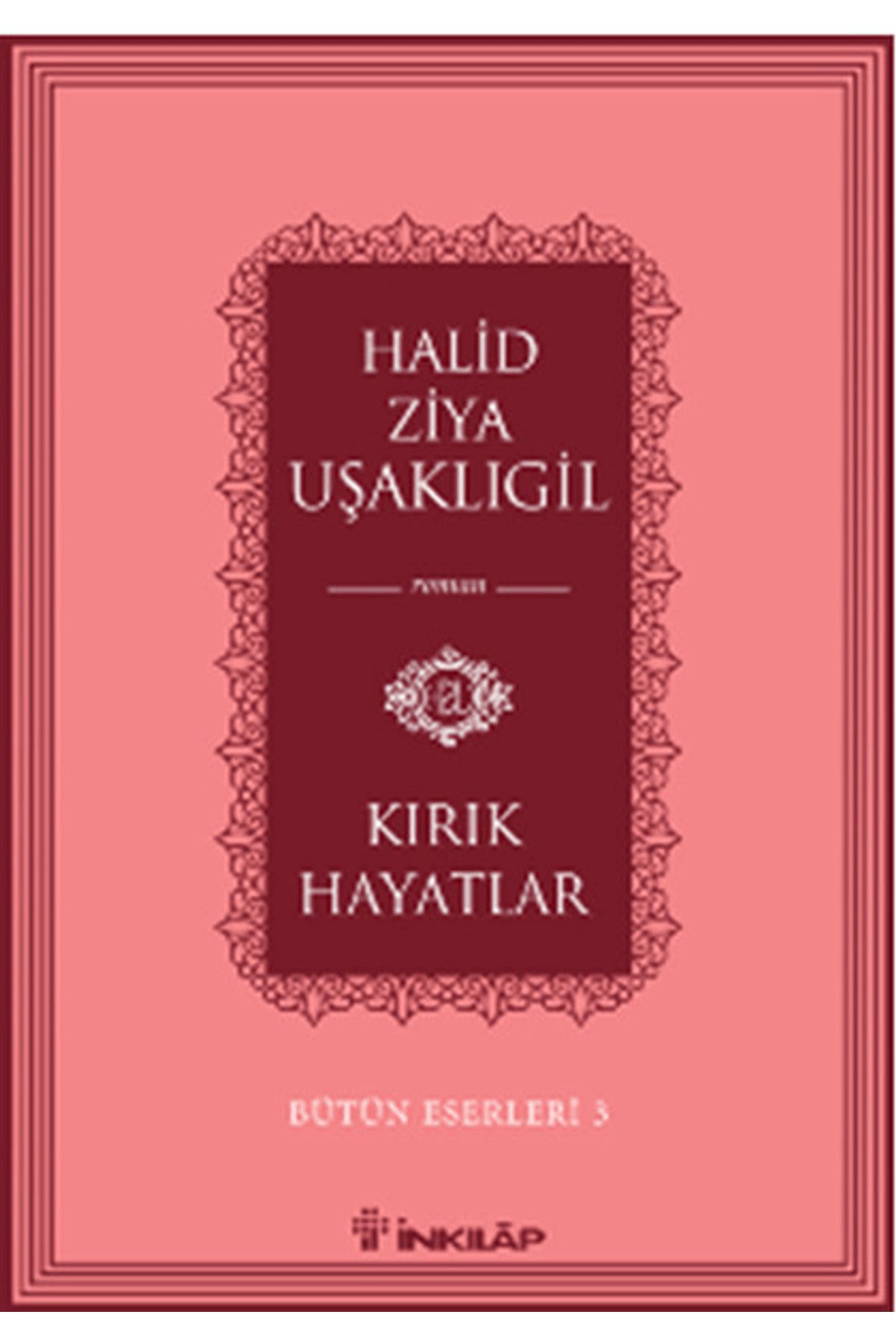 İnkılap Kitabevi Kırık Hayatlar
