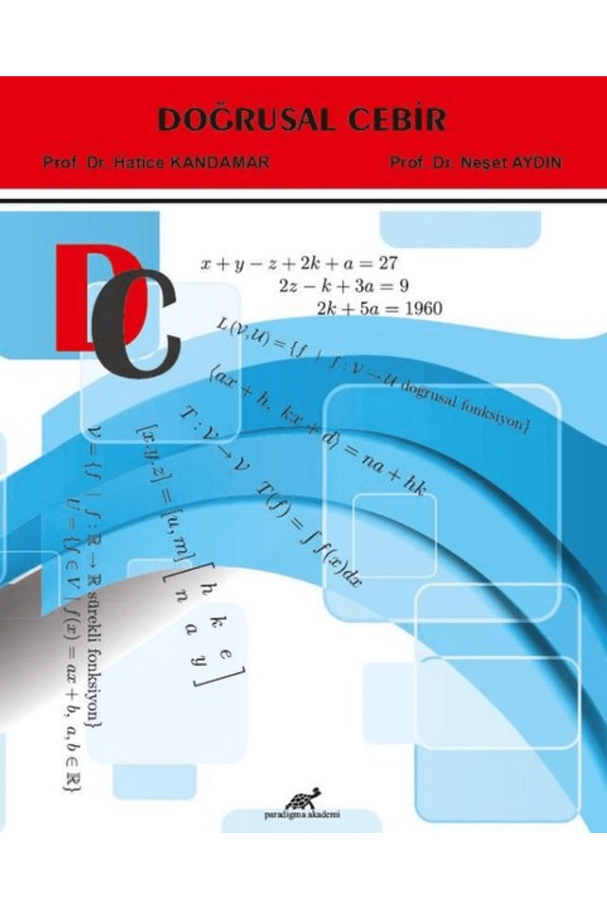 Paradigma Akademi Yayınları Doğrusal Cebir