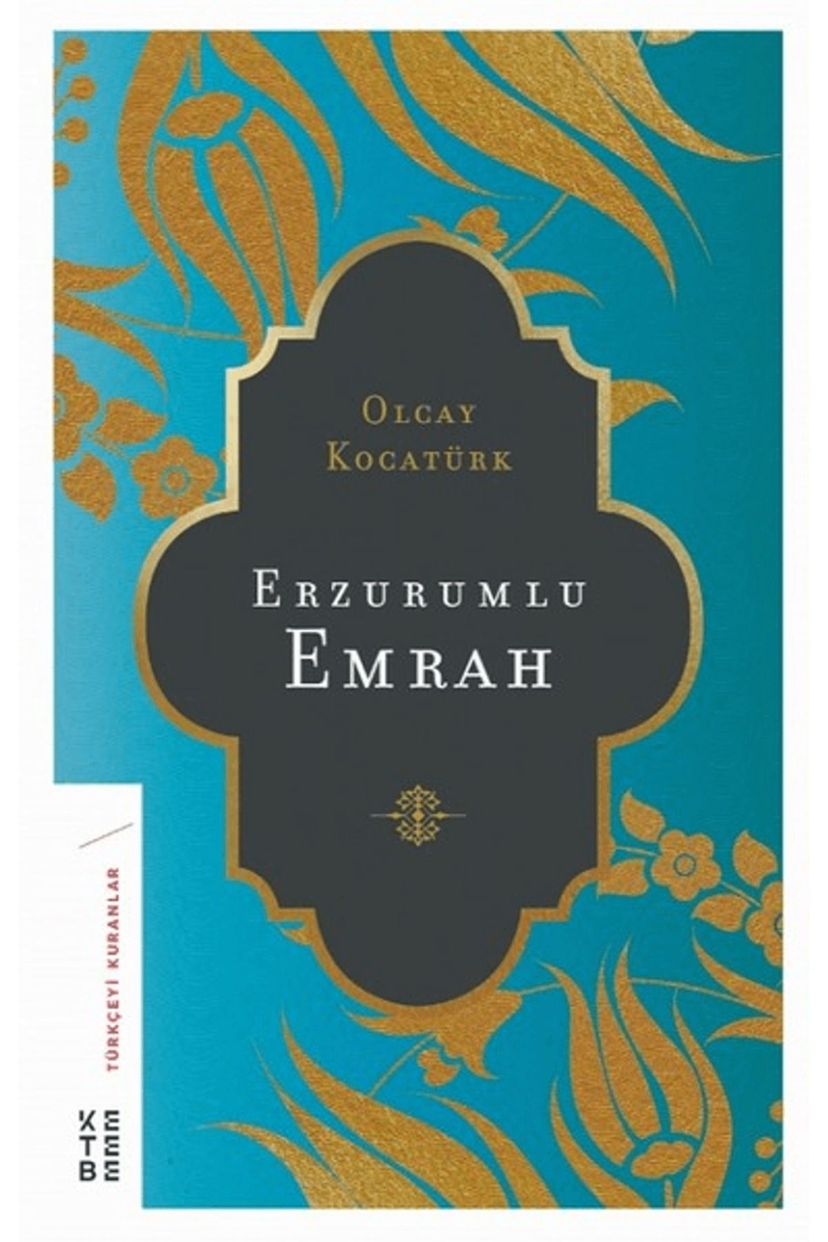 Ketebe Yayınları Erzurumlu Emrah